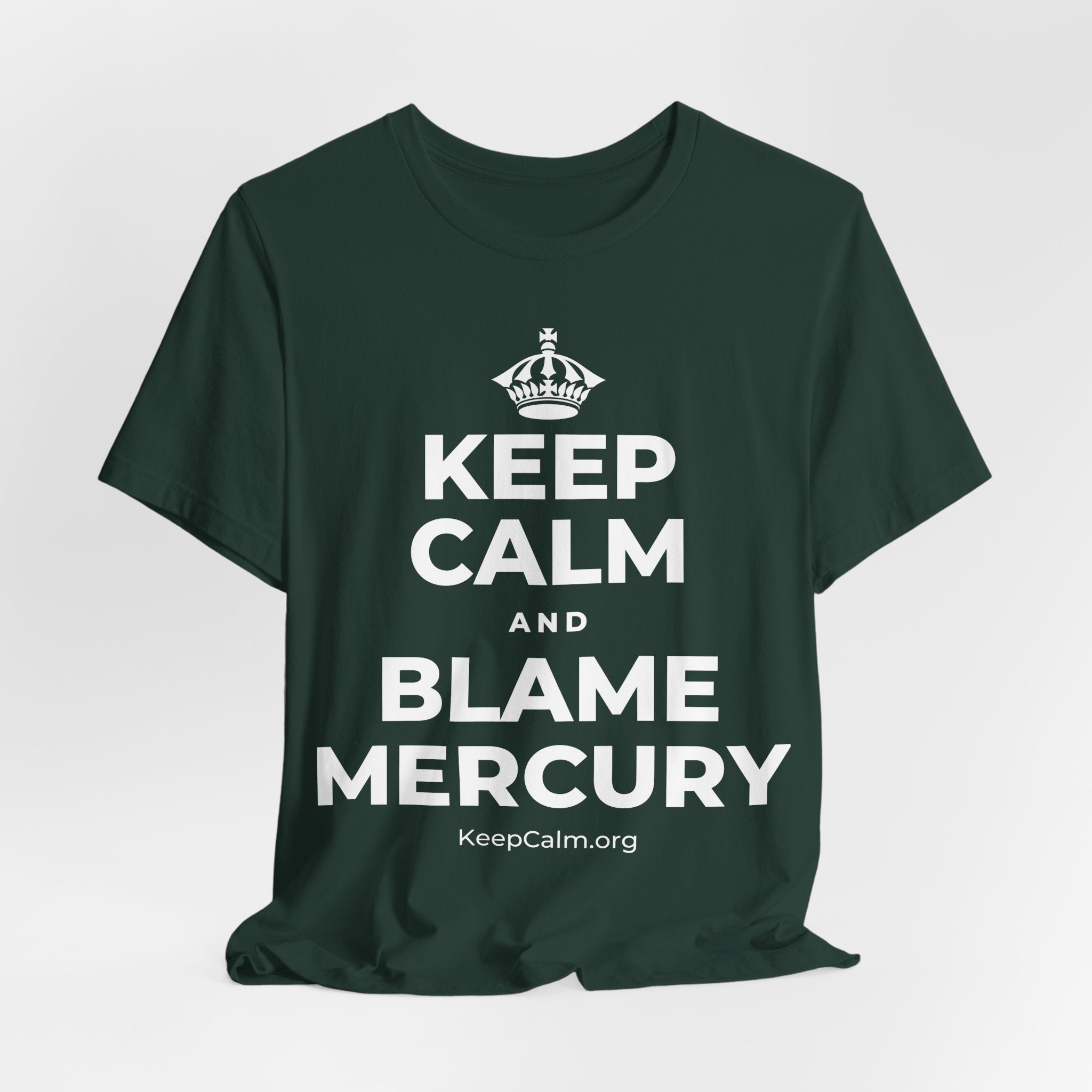 KEEP CALM AND BLAME MERCURY T-Shirt (White–Asphalt)