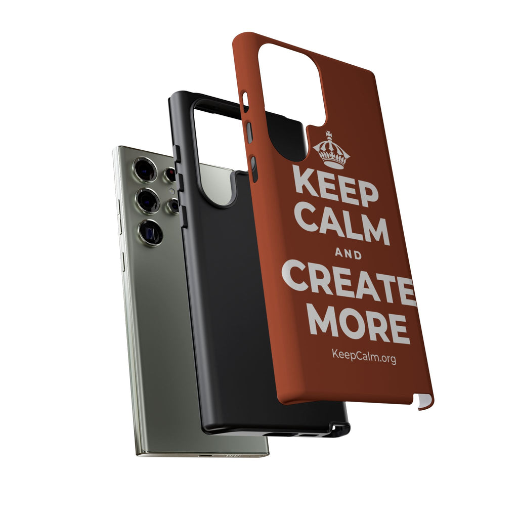 KEEP CALM AND CREATE MORE Phone Case