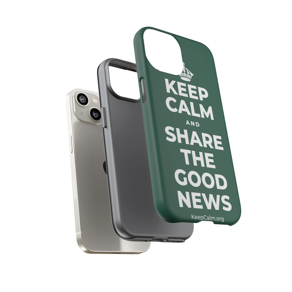 KEEP CALM AND SHARE THE GOOD NEWS Phone Case