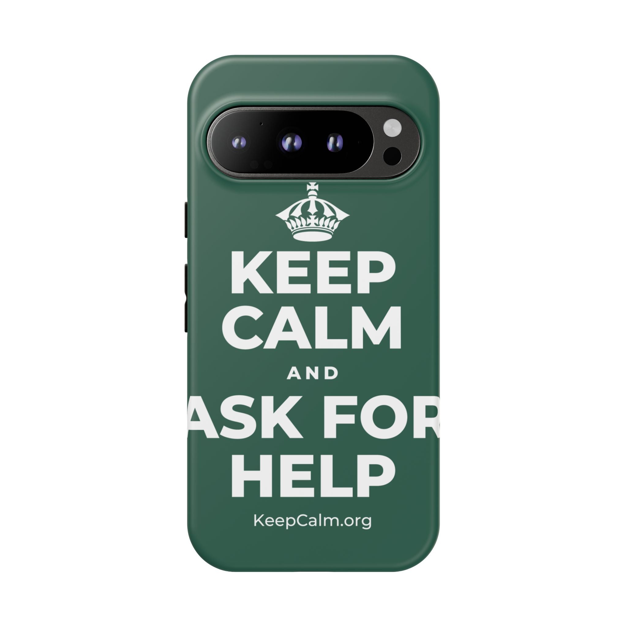 KEEP CALM AND ASK FOR HELP Phone Case