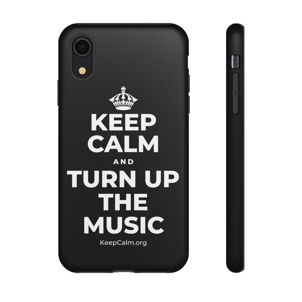 KEEP CALM AND TURN UP THE MUSIC Phone Case