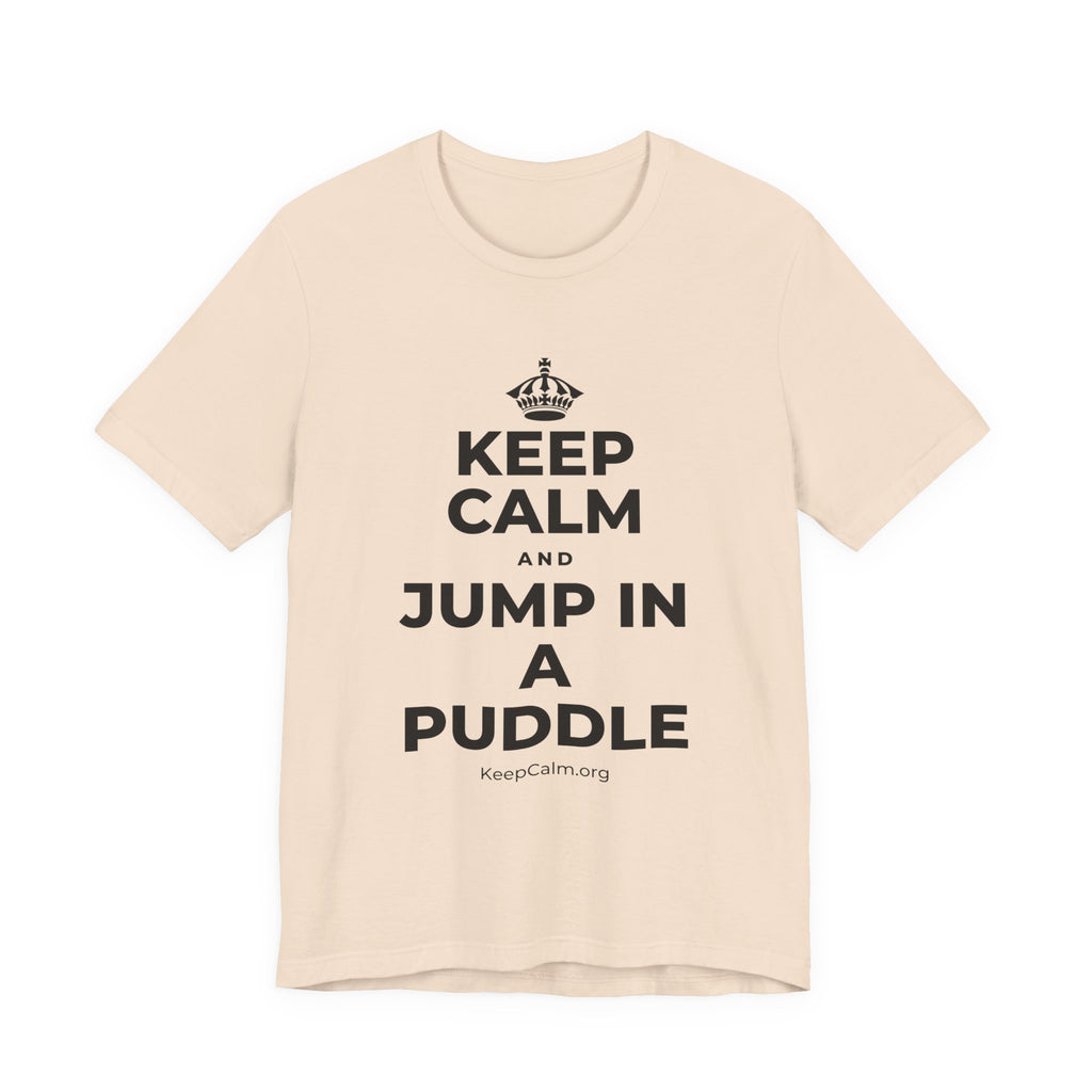 KEEP CALM AND JUMP IN A PUDDLE T-Shirt (Soft Cream–Heather Mauve)