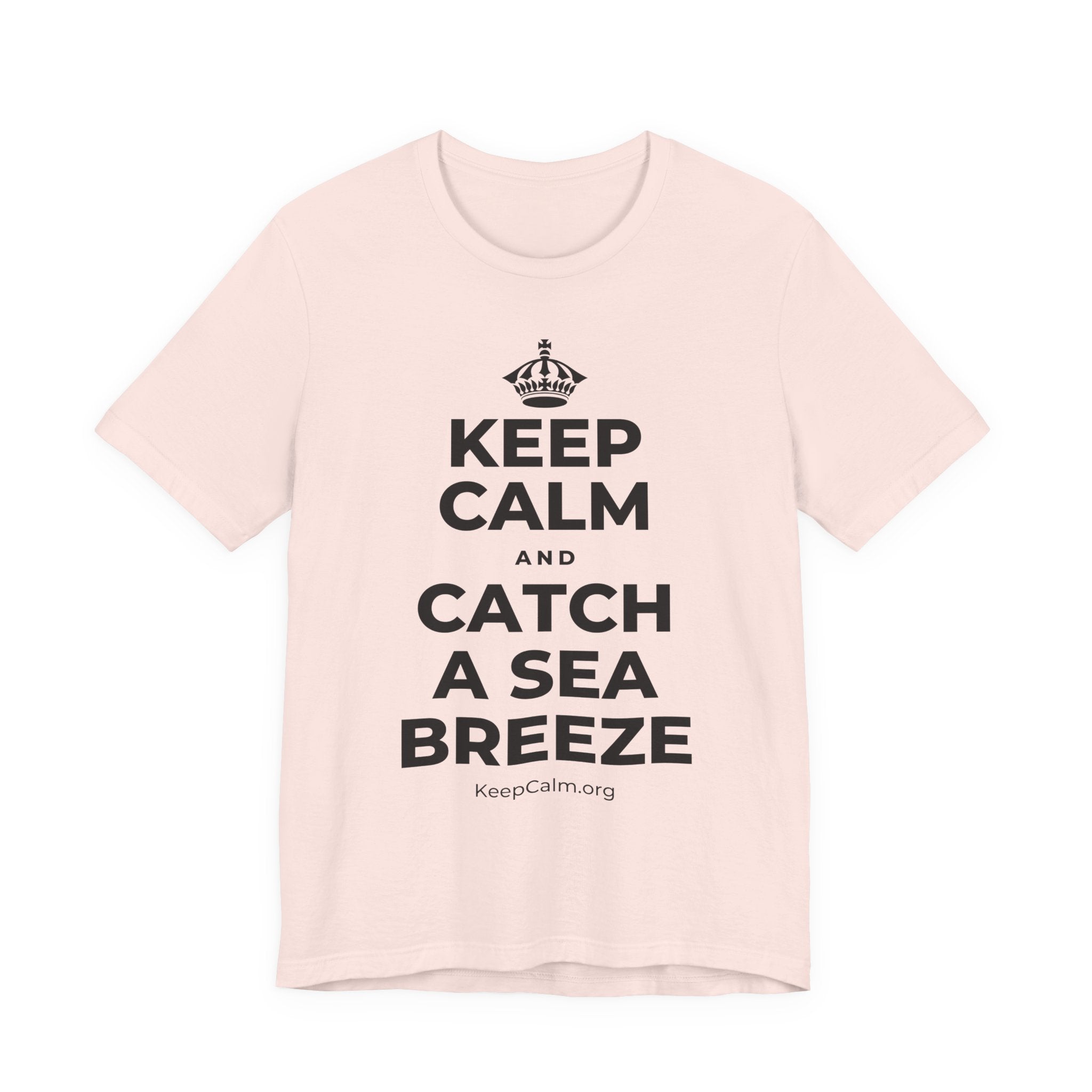 KEEP CALM AND CATCH A SEA BREEZE T-Shirt (Soft Cream–Heather Mauve)
