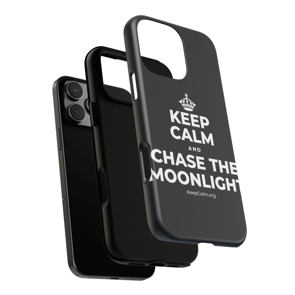KEEP CALM AND CHASE THE MOONLIGHT Phone Case (Dark)