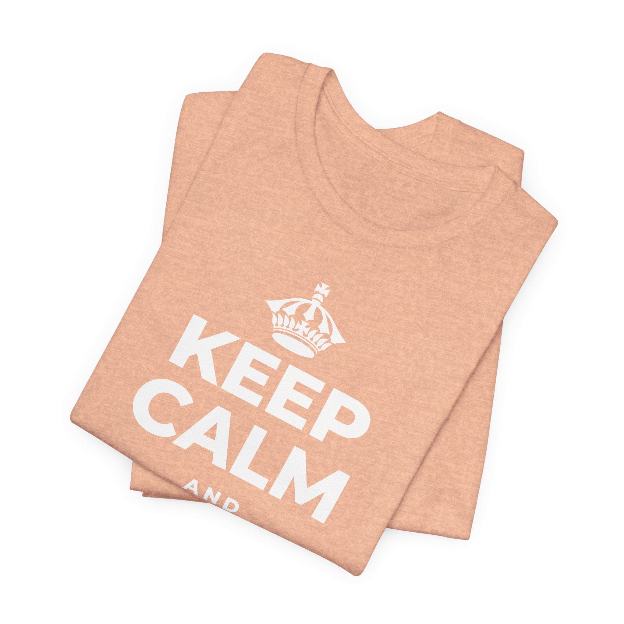 KEEP CALM AND TREAT YOURSELF T-Shirt (Soft Cream–Heather Mauve)