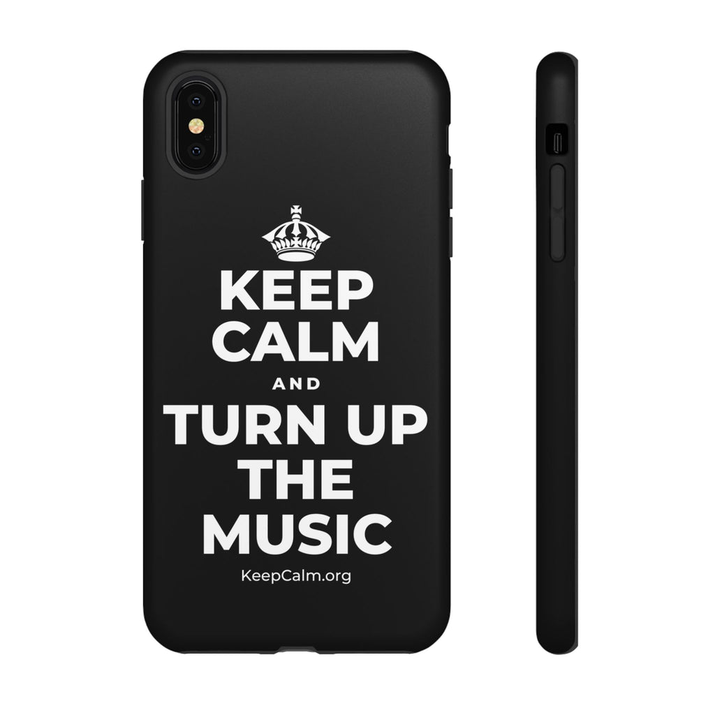 KEEP CALM AND TURN UP THE MUSIC Phone Case