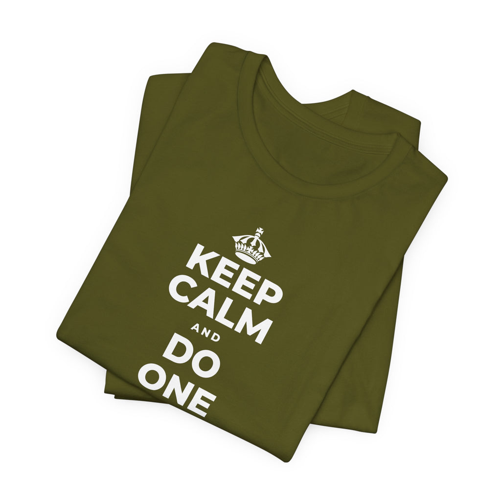 KEEP CALM AND DO ONE THING, THEN THE NEXT T-Shirt (Baby Blue–Silver)
