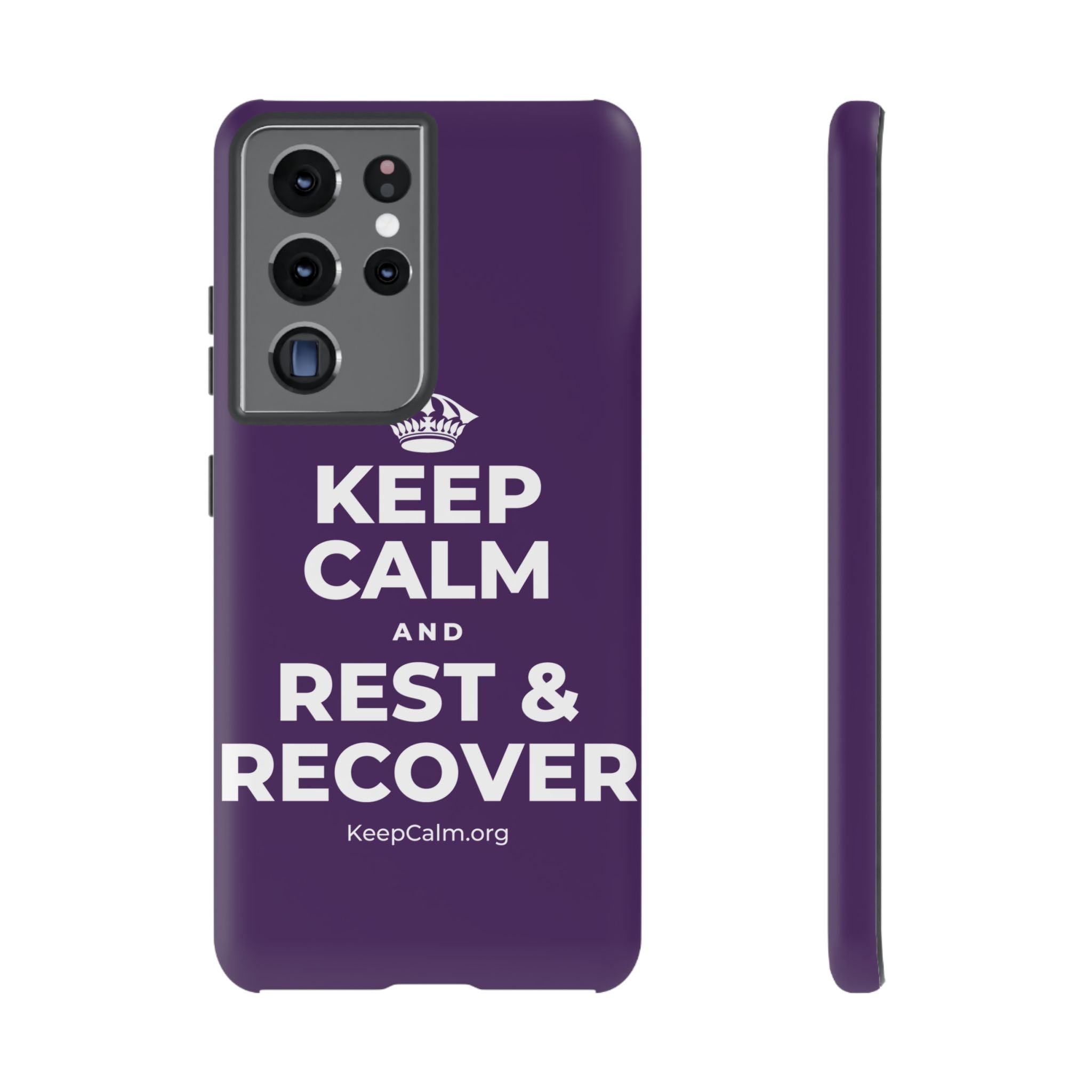 KEEP CALM AND REST & RECOVER Phone Case