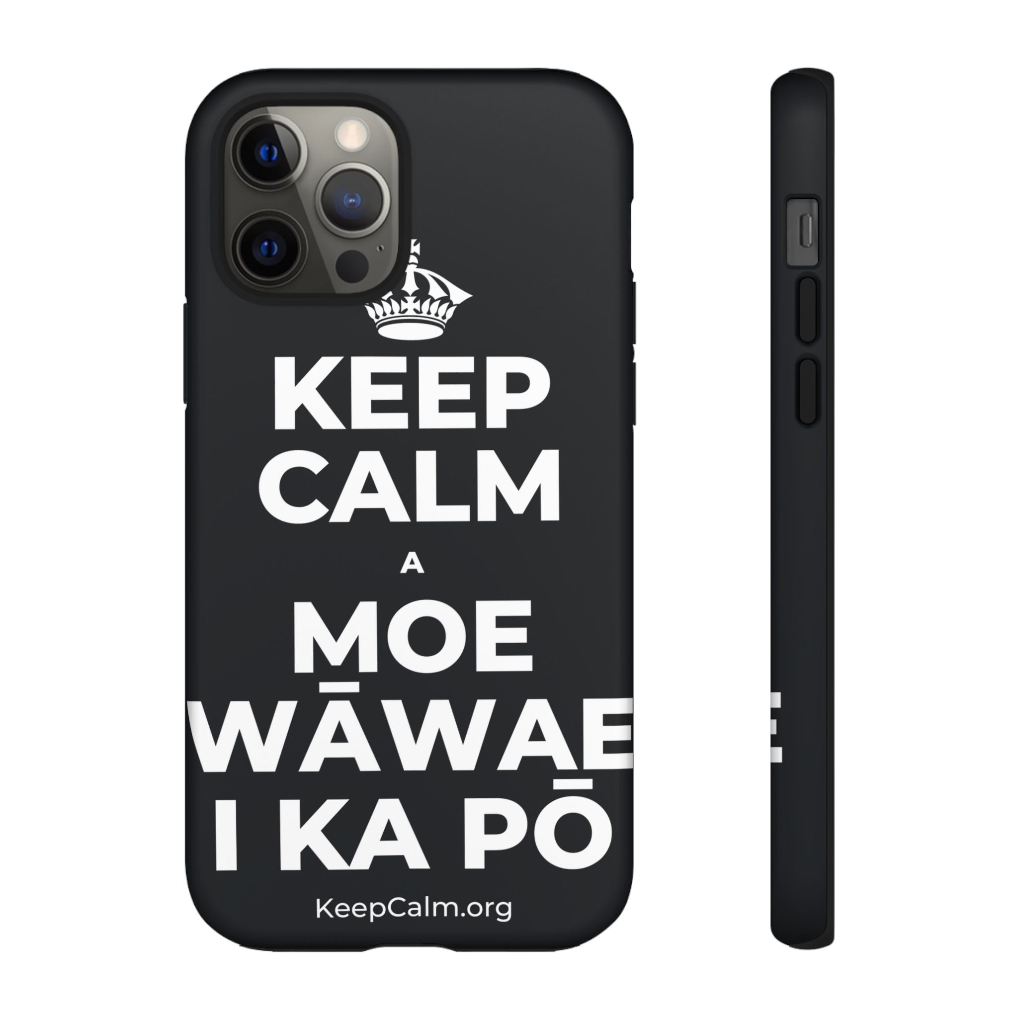 KEEP CALM A MOE WĀWAE I KA PŌ Phone Case (Dark)