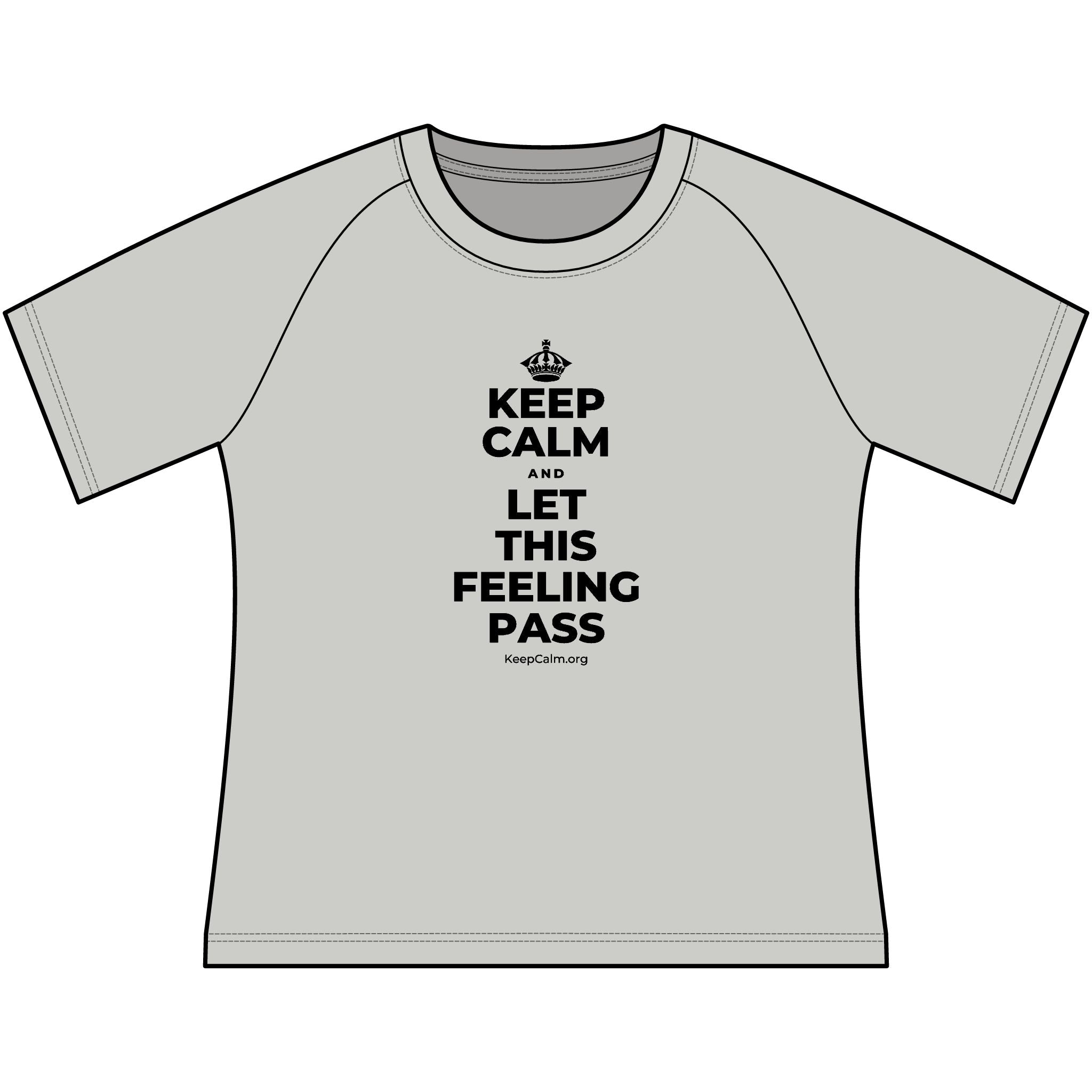 KEEP CALM AND LET THIS FEELING PASS Women's Raglan Tee
