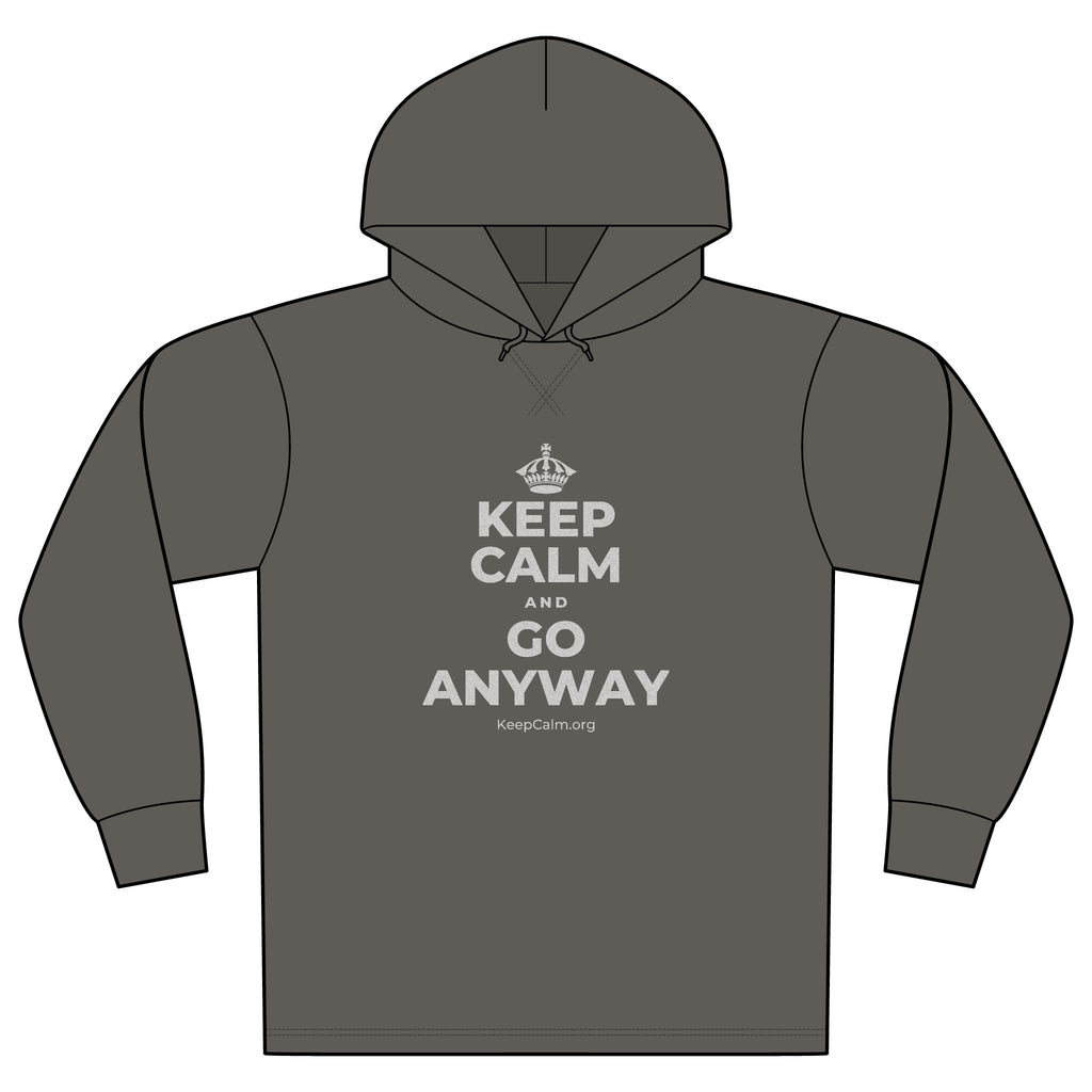 KEEP CALM AND GO ANYWAY Organic Hoodie Tee