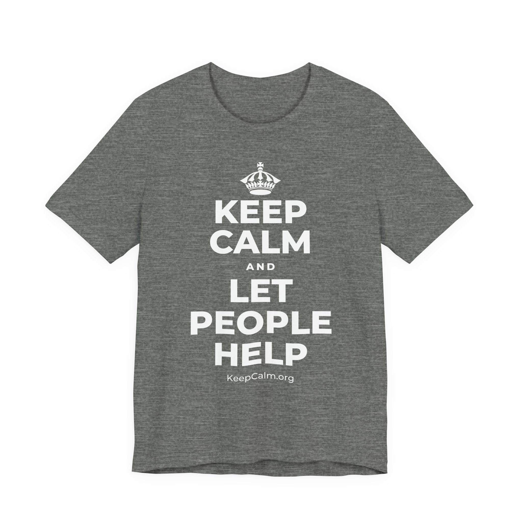 KEEP CALM AND LET PEOPLE HELP T-Shirt (Baby Blue–Silver)