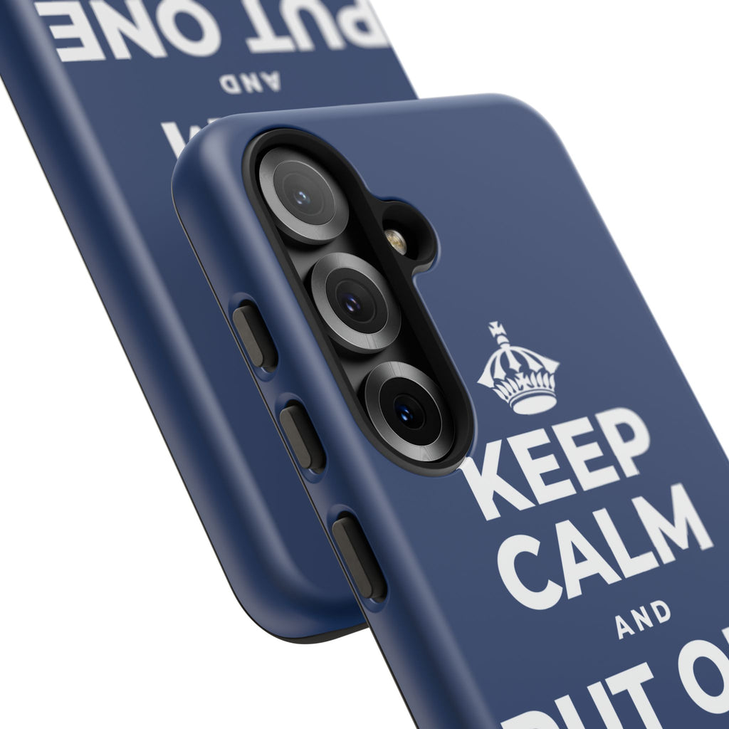 KEEP CALM AND PUT ONE THING RIGHT Phone Case