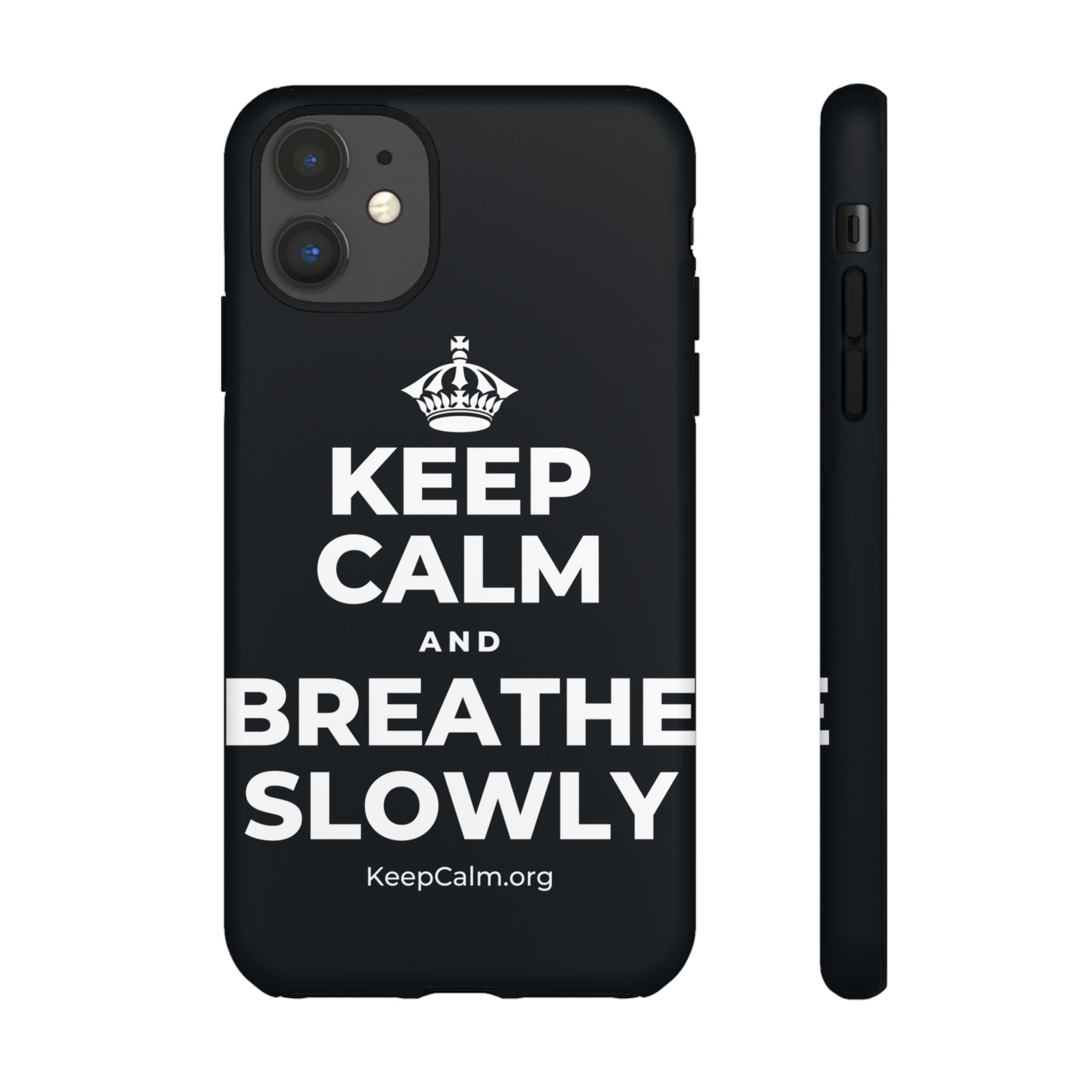KEEP CALM AND BREATHE SLOWLY Phone Case (Dark)