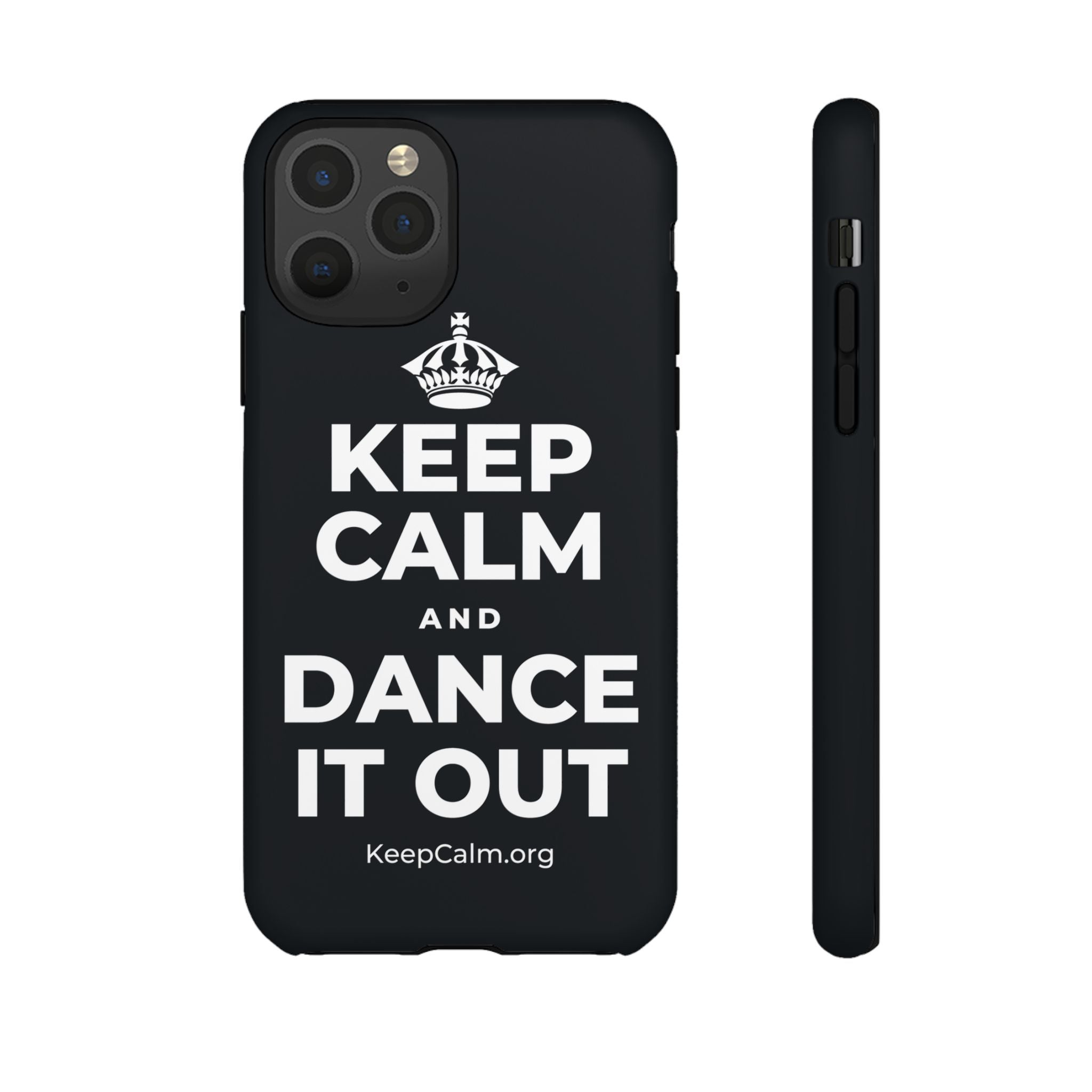 KEEP CALM AND DANCE IT OUT Phone Case (Dark)