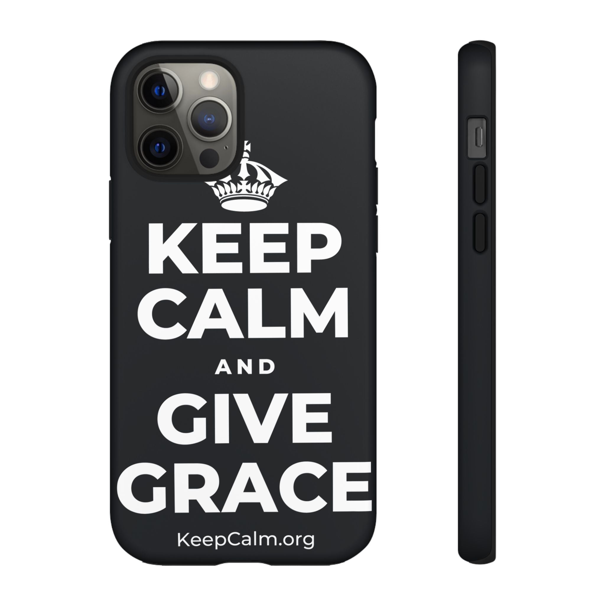 KEEP CALM AND GIVE GRACE Phone Case (Dark)