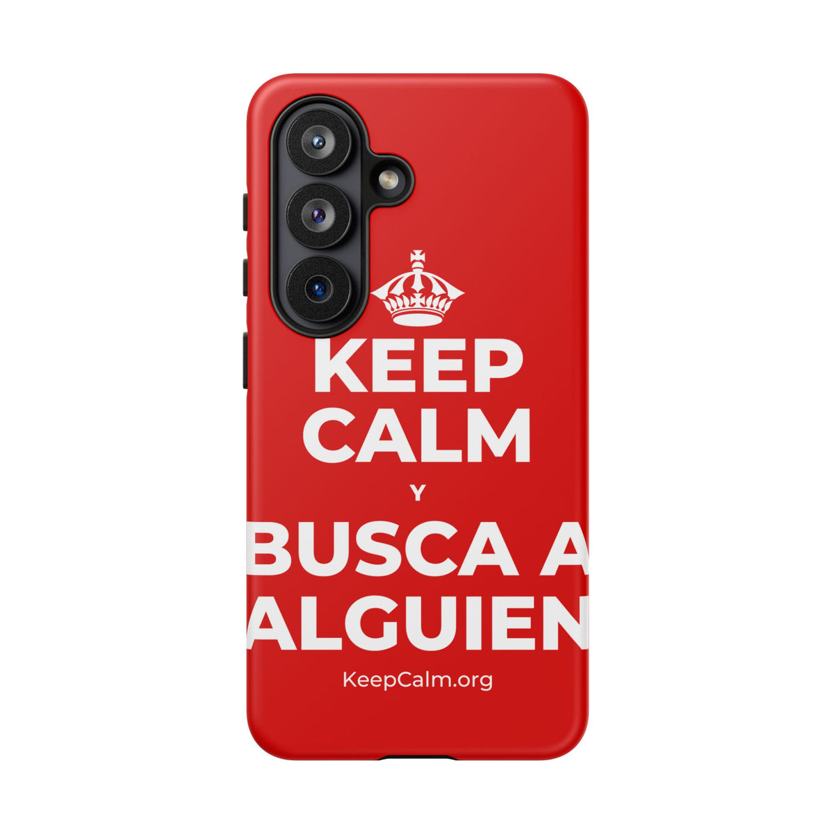 KEEP CALM Y BUSCA A ALGUIEN Phone Case