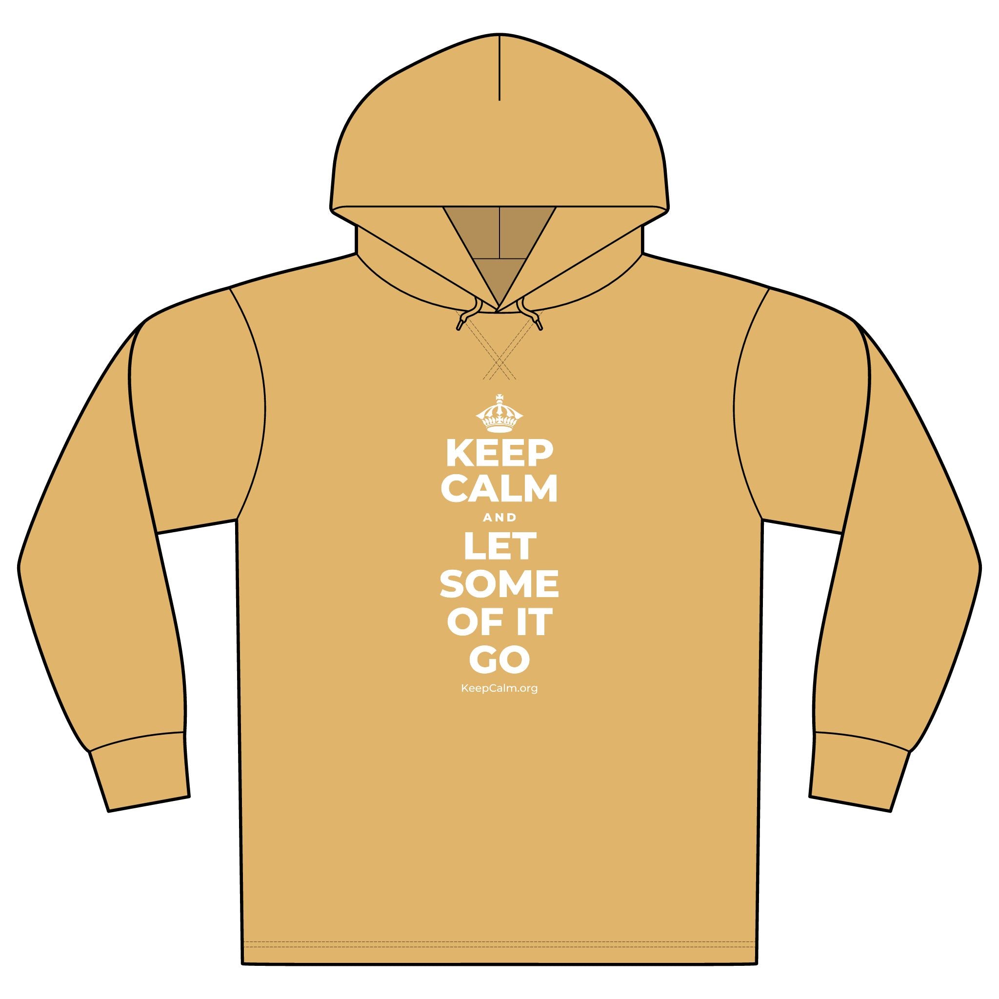 KEEP CALM AND LET SOME OF IT GO Organic Hoodie Tee