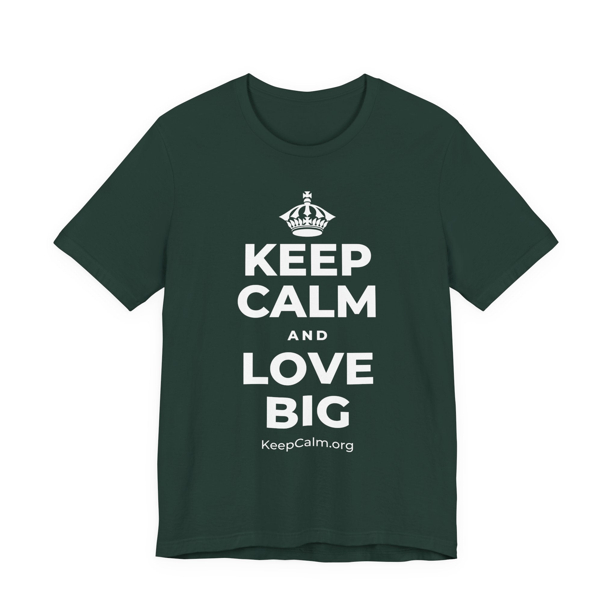 KEEP CALM AND LOVE BIG T-Shirt (White–Asphalt)