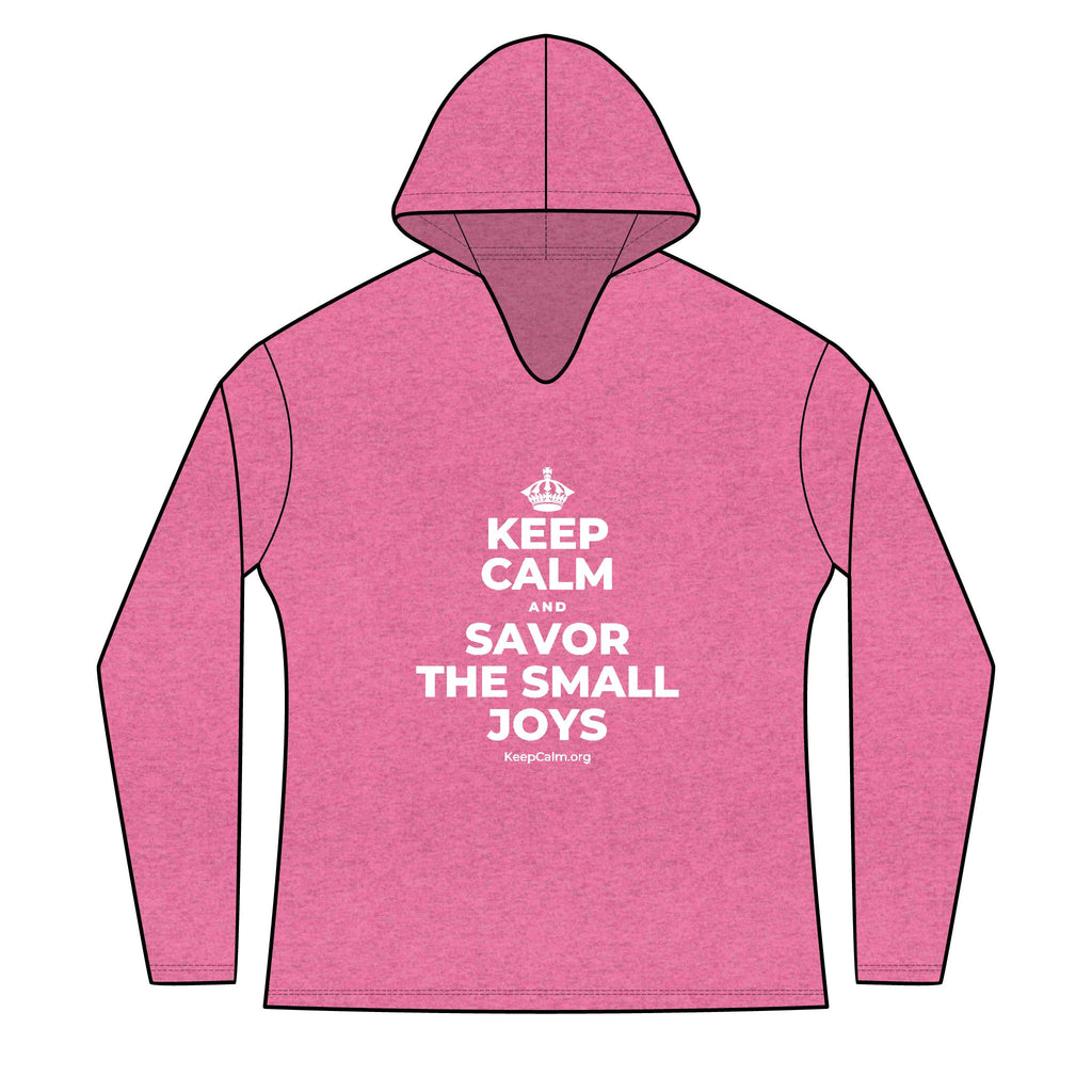 KEEP CALM AND SAVOR THE SMALL JOYS Women's Long Sleeve Hoodie