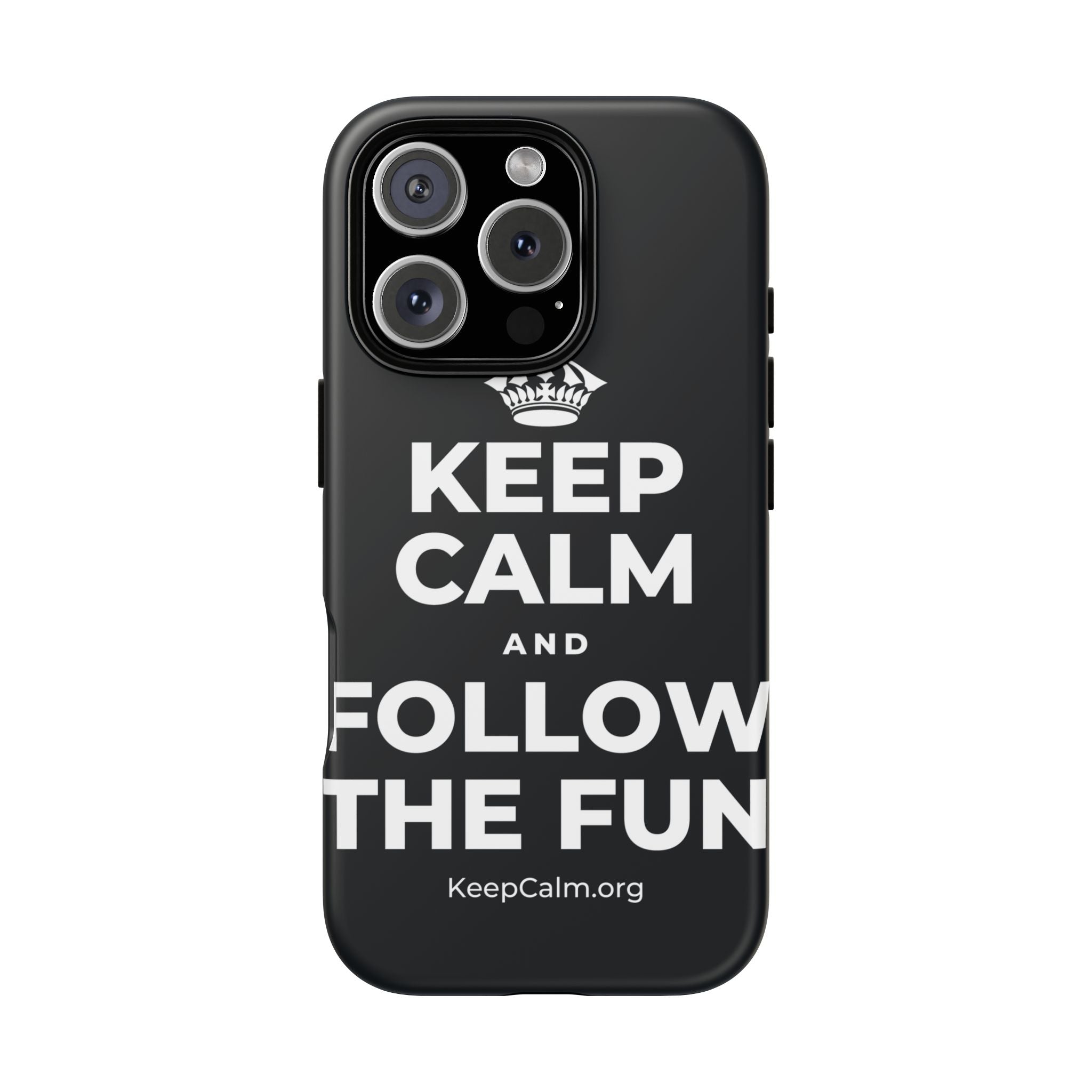KEEP CALM AND FOLLOW THE FUN Phone Case (Dark)