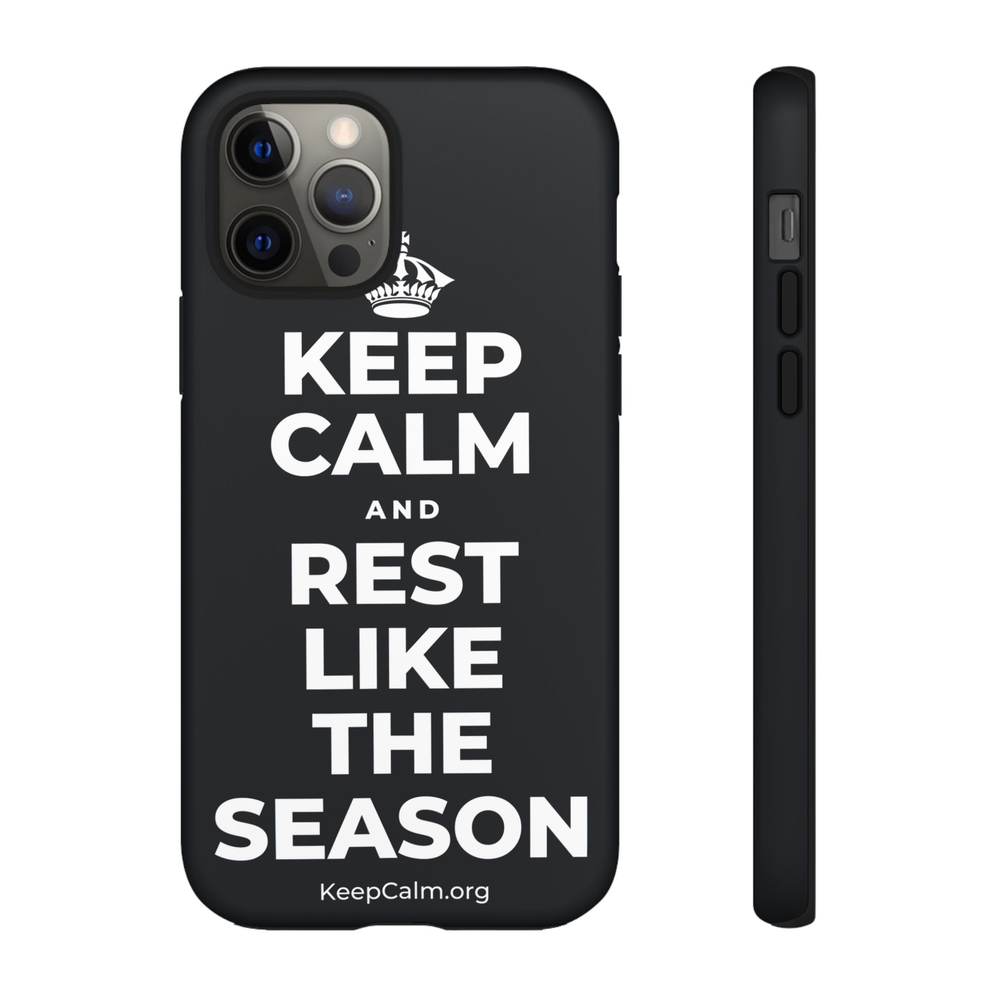 KEEP CALM AND REST LIKE THE SEASON Phone Case (Dark)