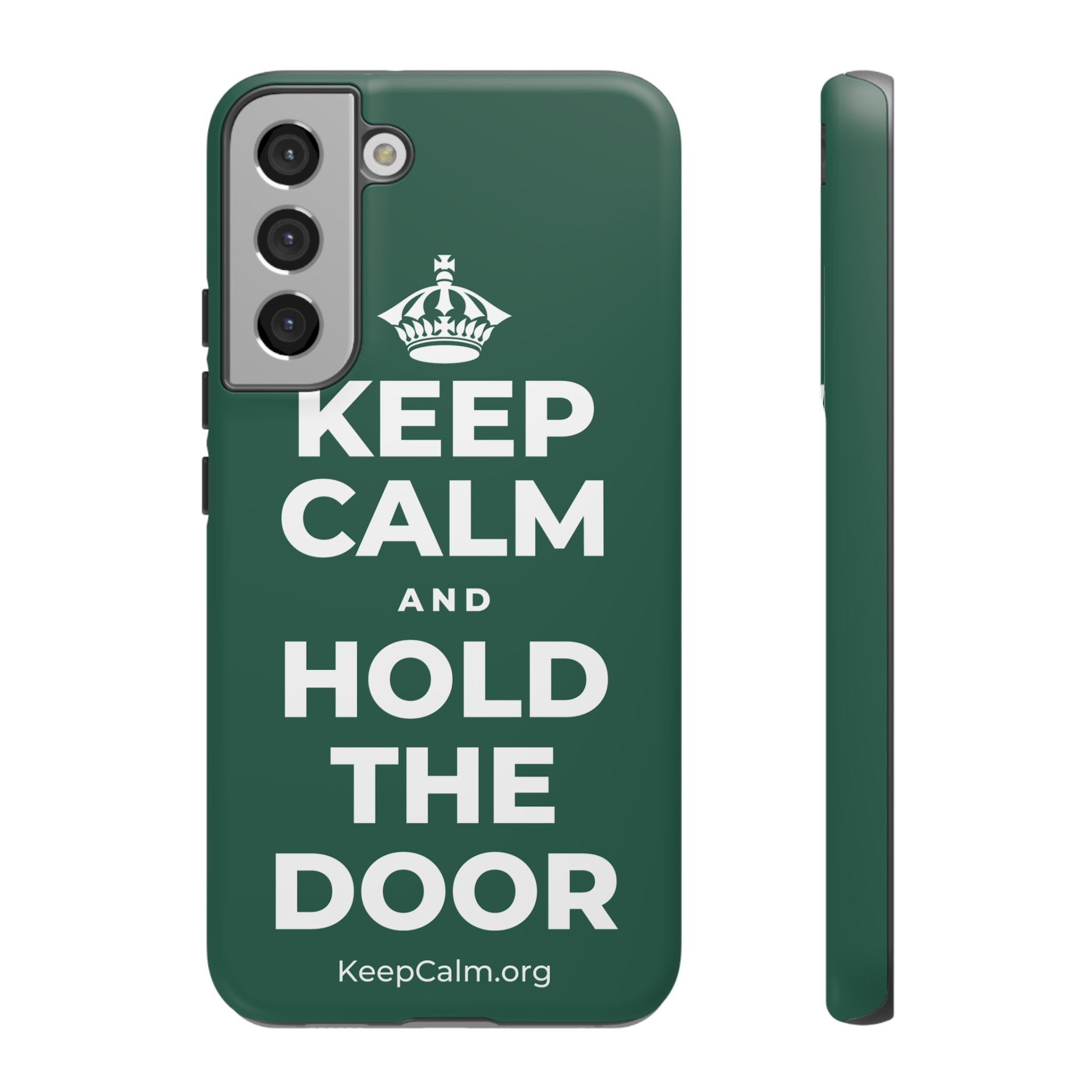 KEEP CALM AND HOLD THE DOOR Phone Case