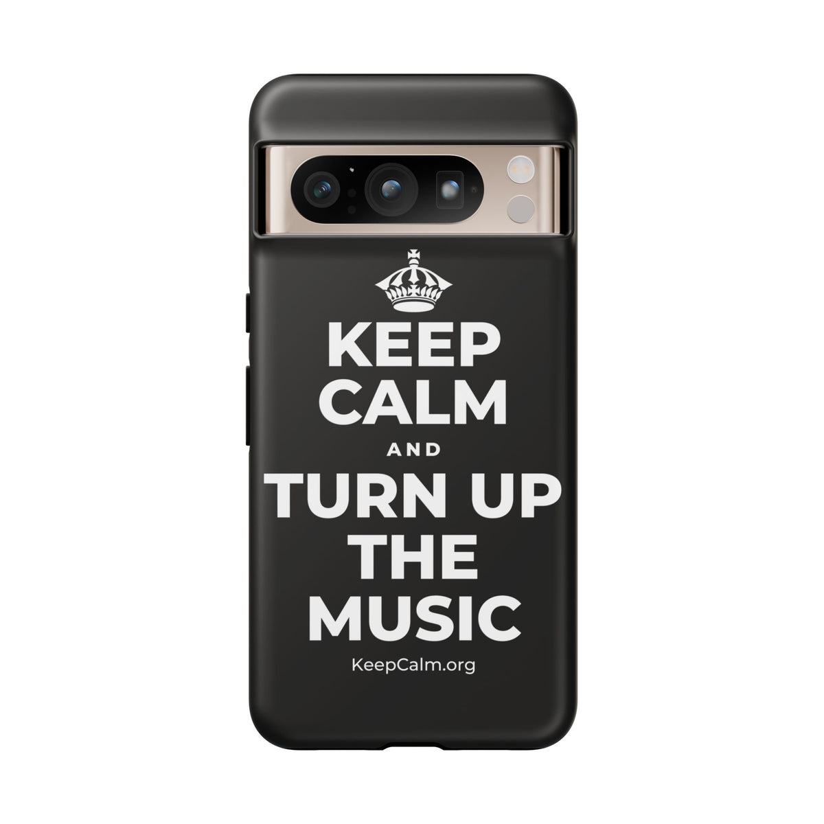 KEEP CALM AND TURN UP THE MUSIC Phone Case