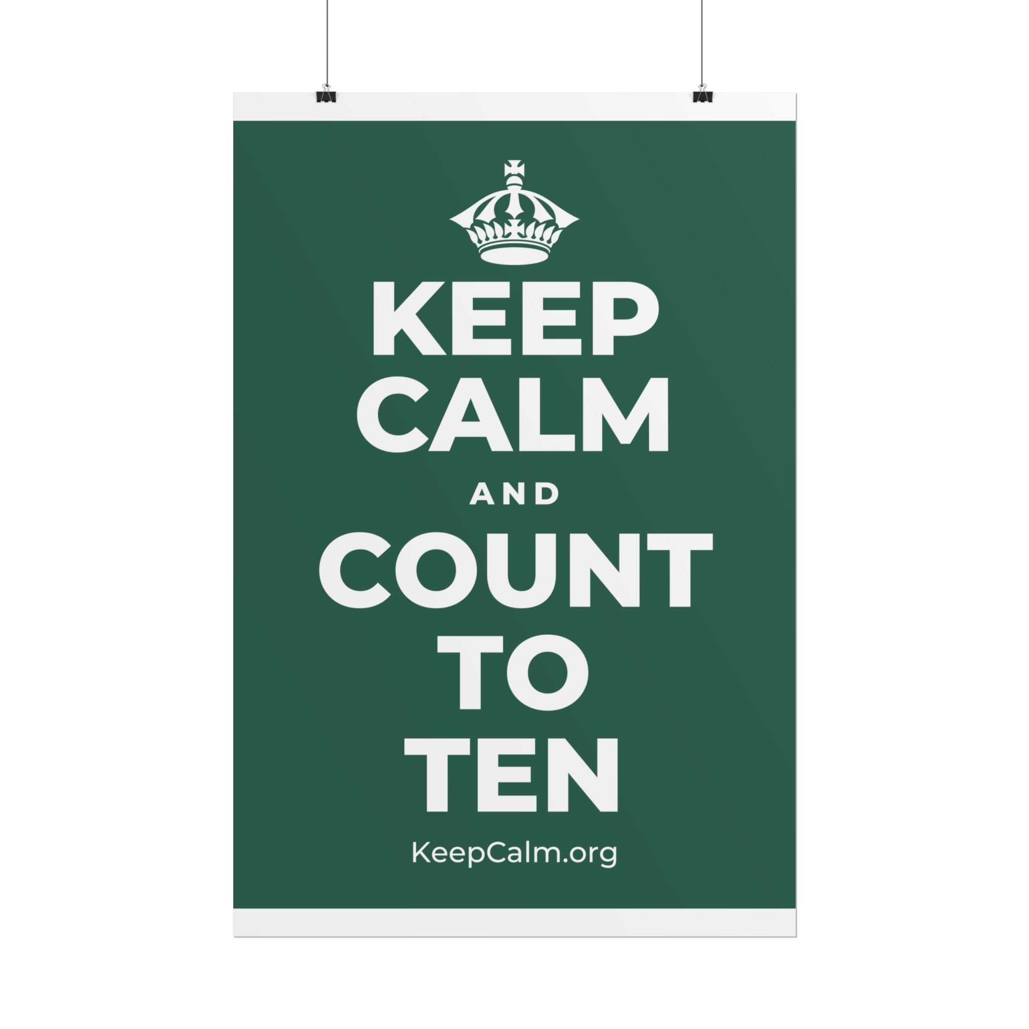 KEEP CALM AND COUNT TO TEN Poster