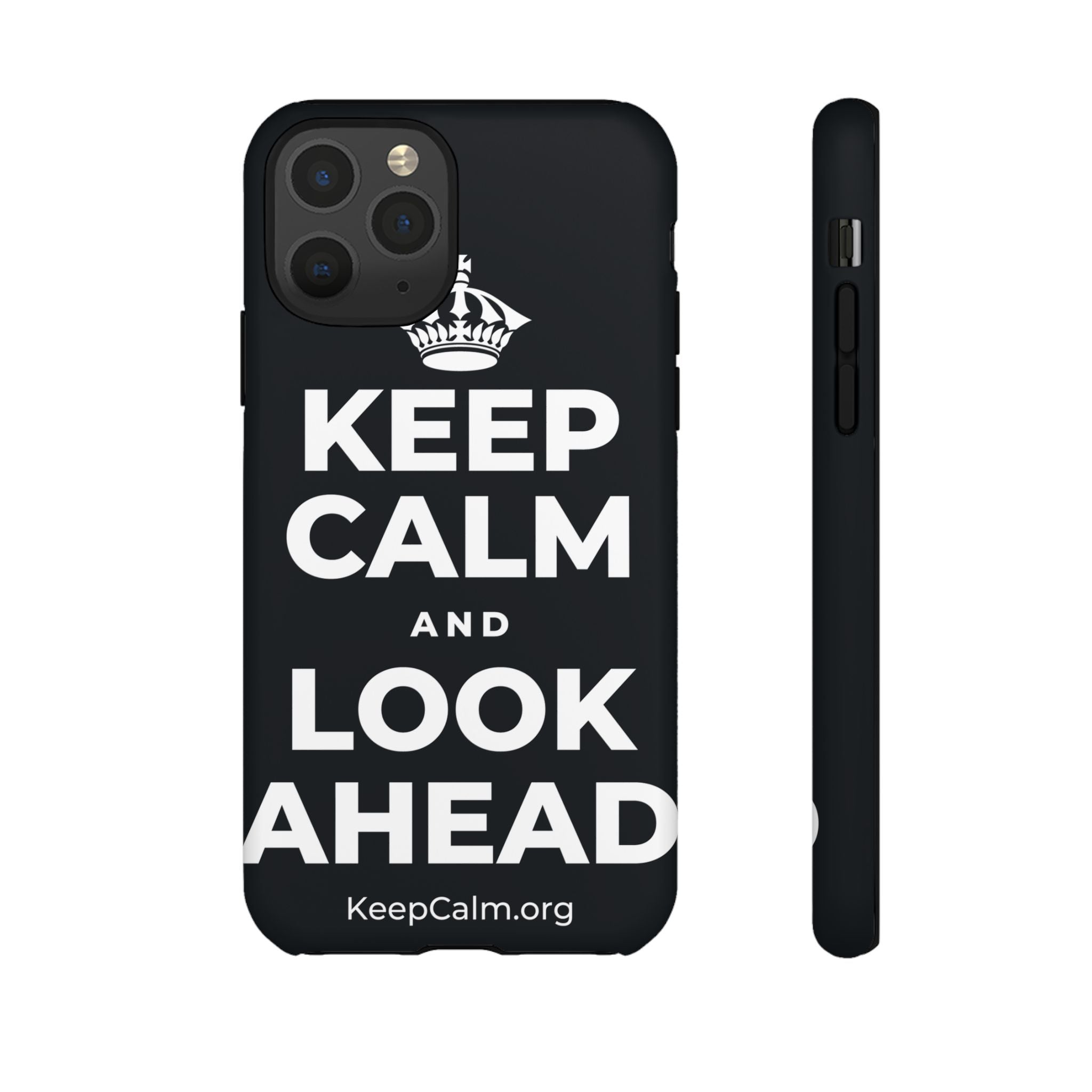 KEEP CALM AND LOOK AHEAD Phone Case (Dark)