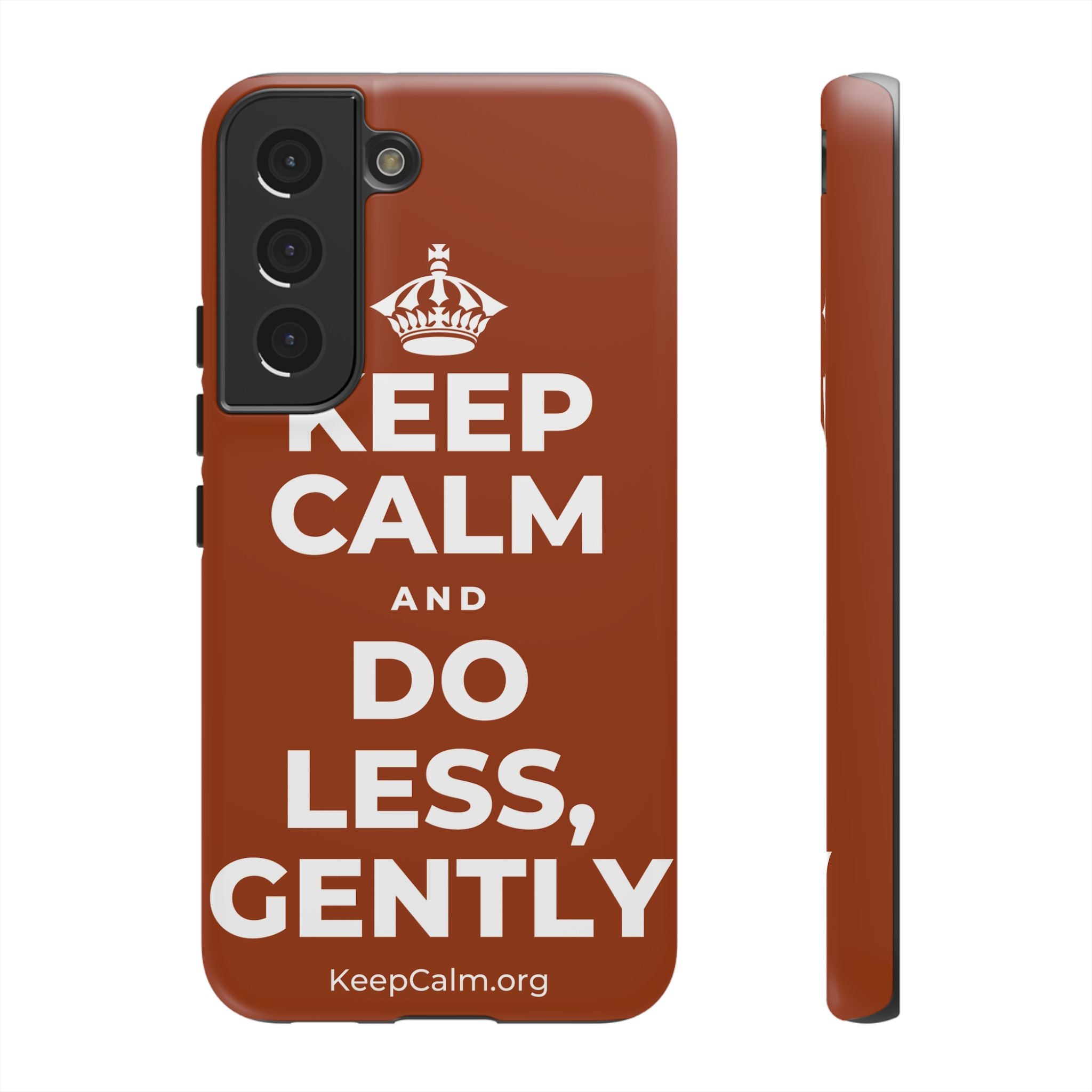 KEEP CALM AND DO LESS, GENTLY Phone Case