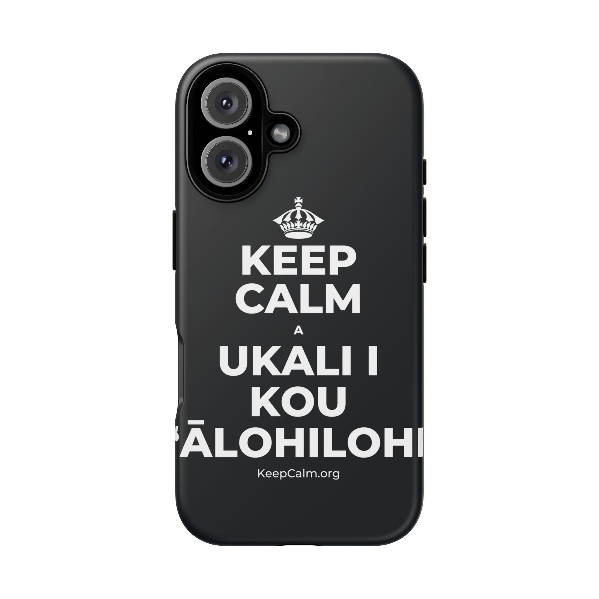 KEEP CALM A UKALI I KOU ʻĀLOHILOHI Phone Case (Dark)