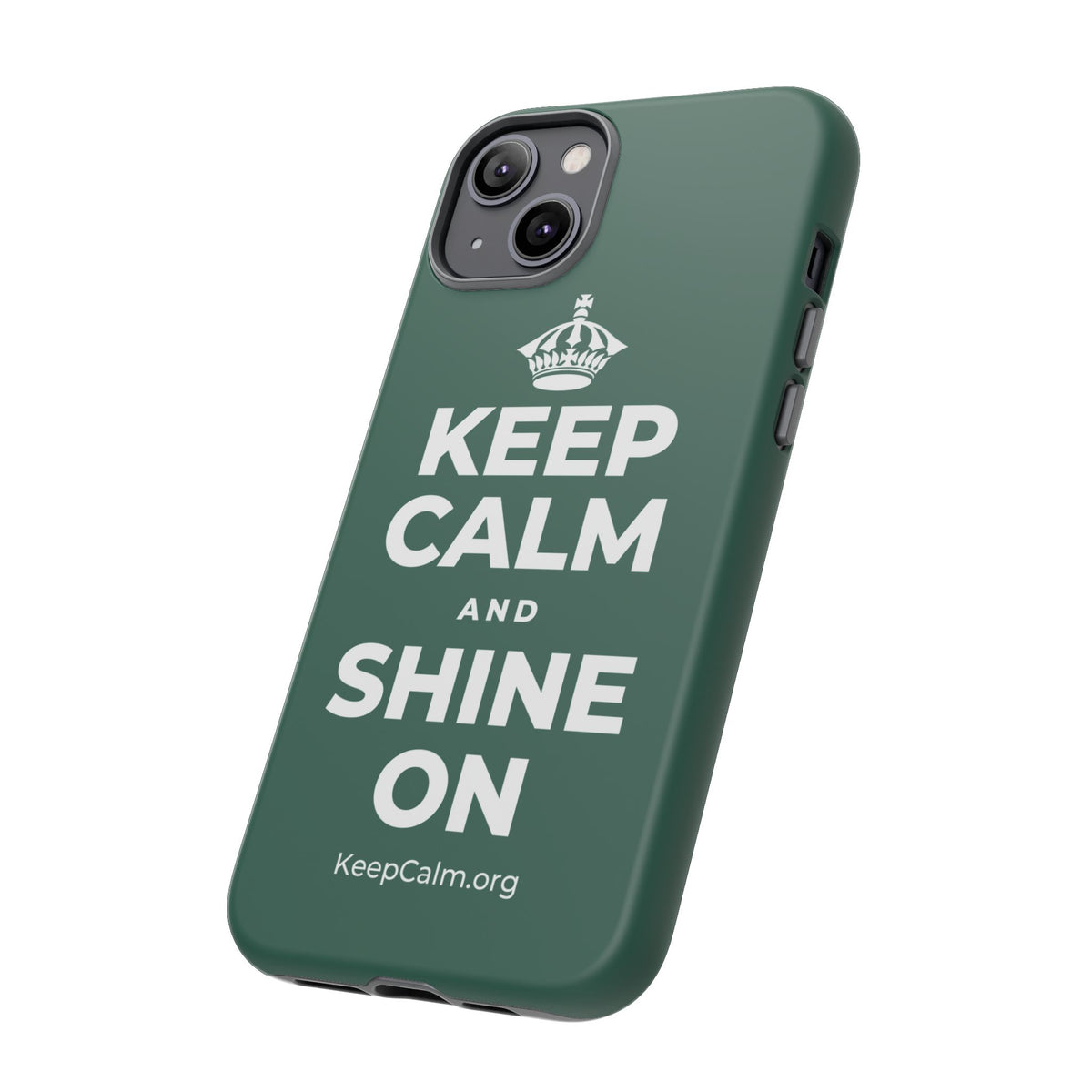 KEEP CALM AND SHINE ON Phone Case