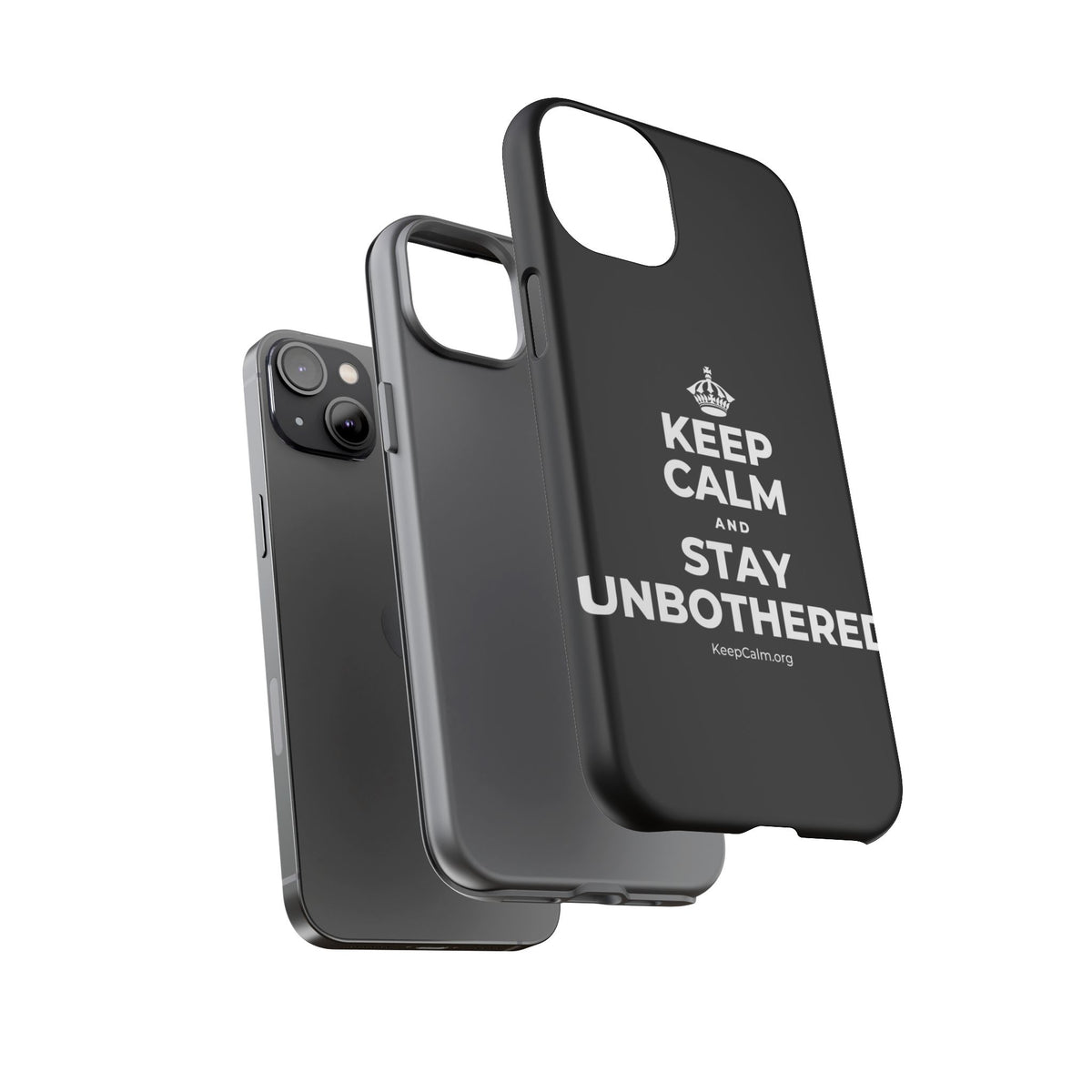 KEEP CALM AND STAY UNBOTHERED Phone Case
