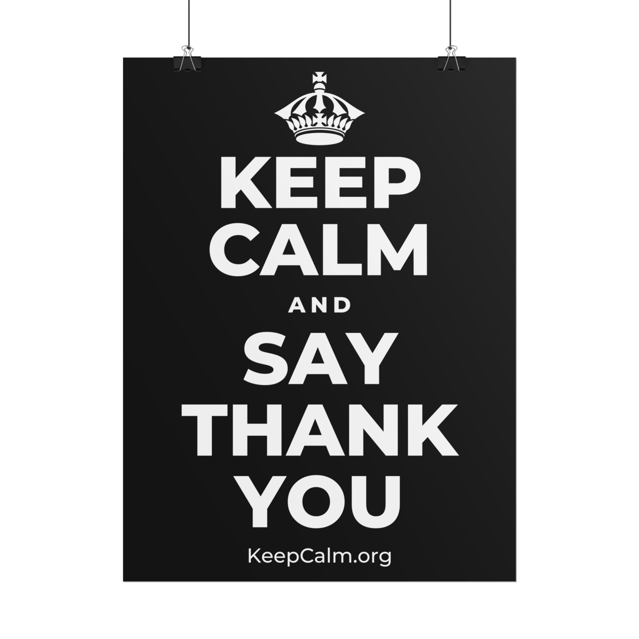 KEEP CALM AND SAY THANK YOU Poster