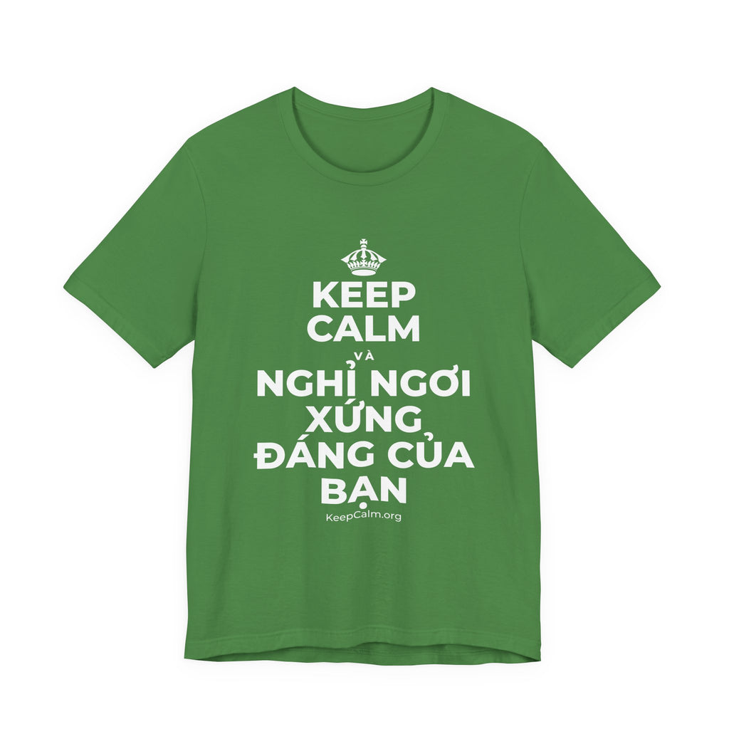 KEEP CALM VÀ NGHỈ NGƠI XỨNG ĐÁNG CỦA BẠN T-Shirt (Baby Blue–Silver)