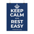 KEEP CALM AND REST EASY Poster