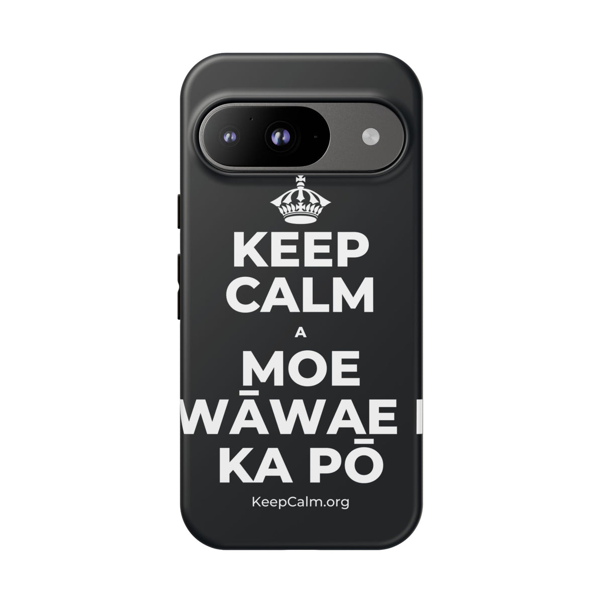 KEEP CALM A MOE WĀWAE I KA PŌ Phone Case (Dark)