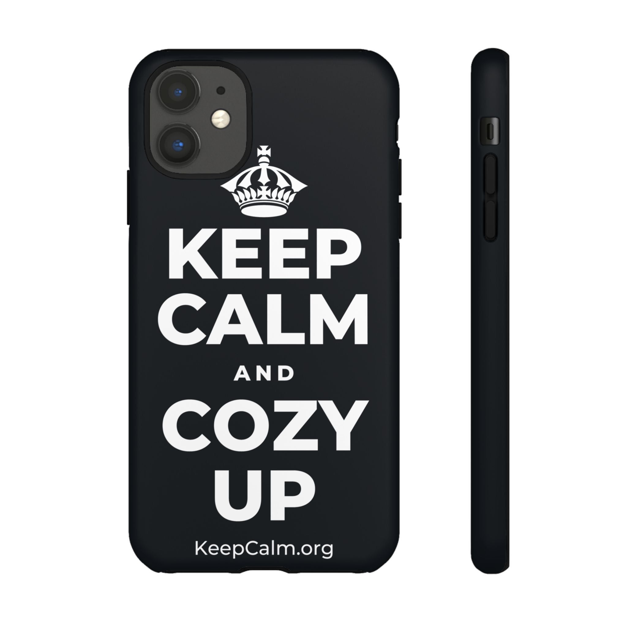 KEEP CALM AND COZY UP Phone Case (Dark)