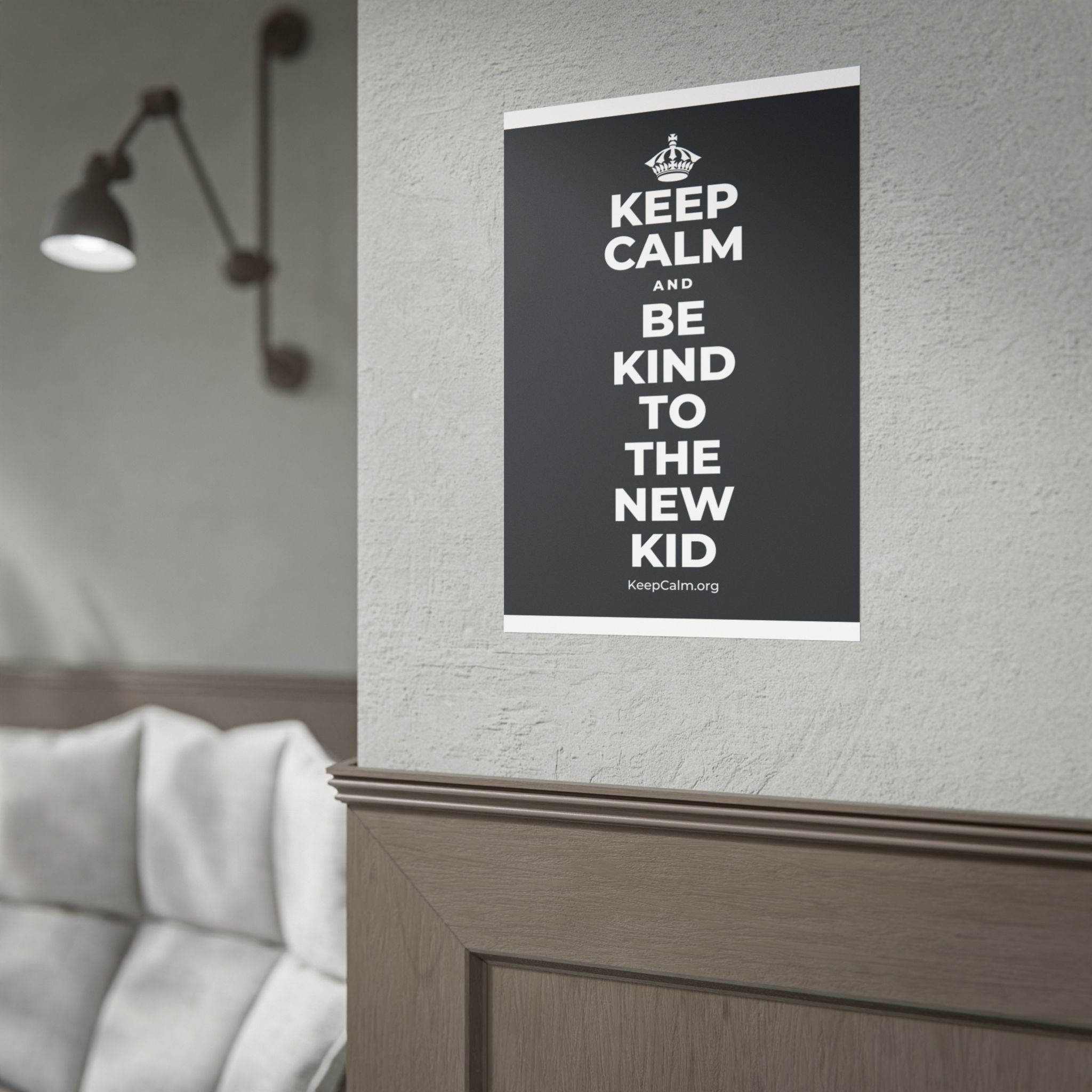 KEEP CALM AND BE KIND TO THE NEW KID Poster (Dark)