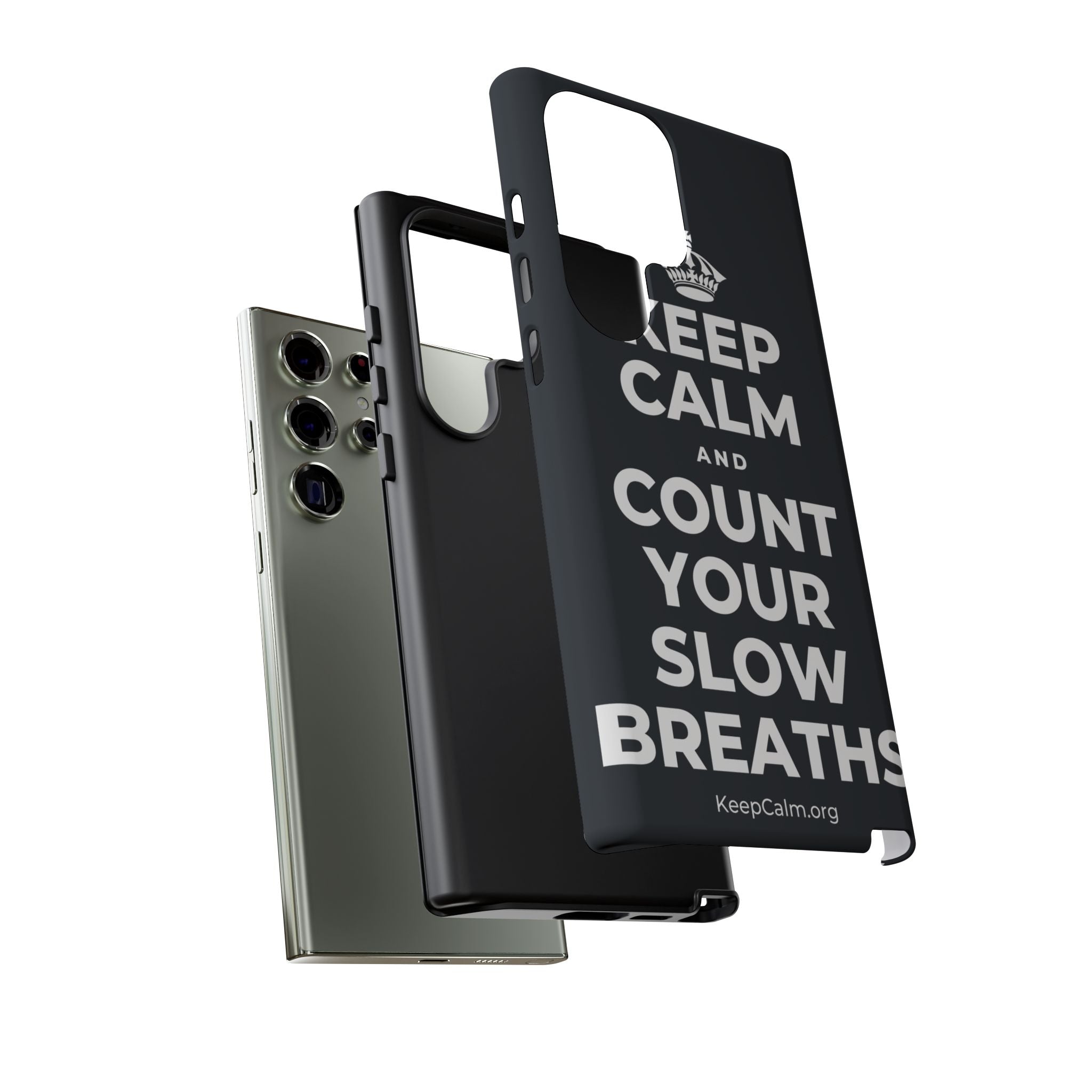 KEEP CALM AND COUNT YOUR SLOW BREATHS Phone Case (Dark)