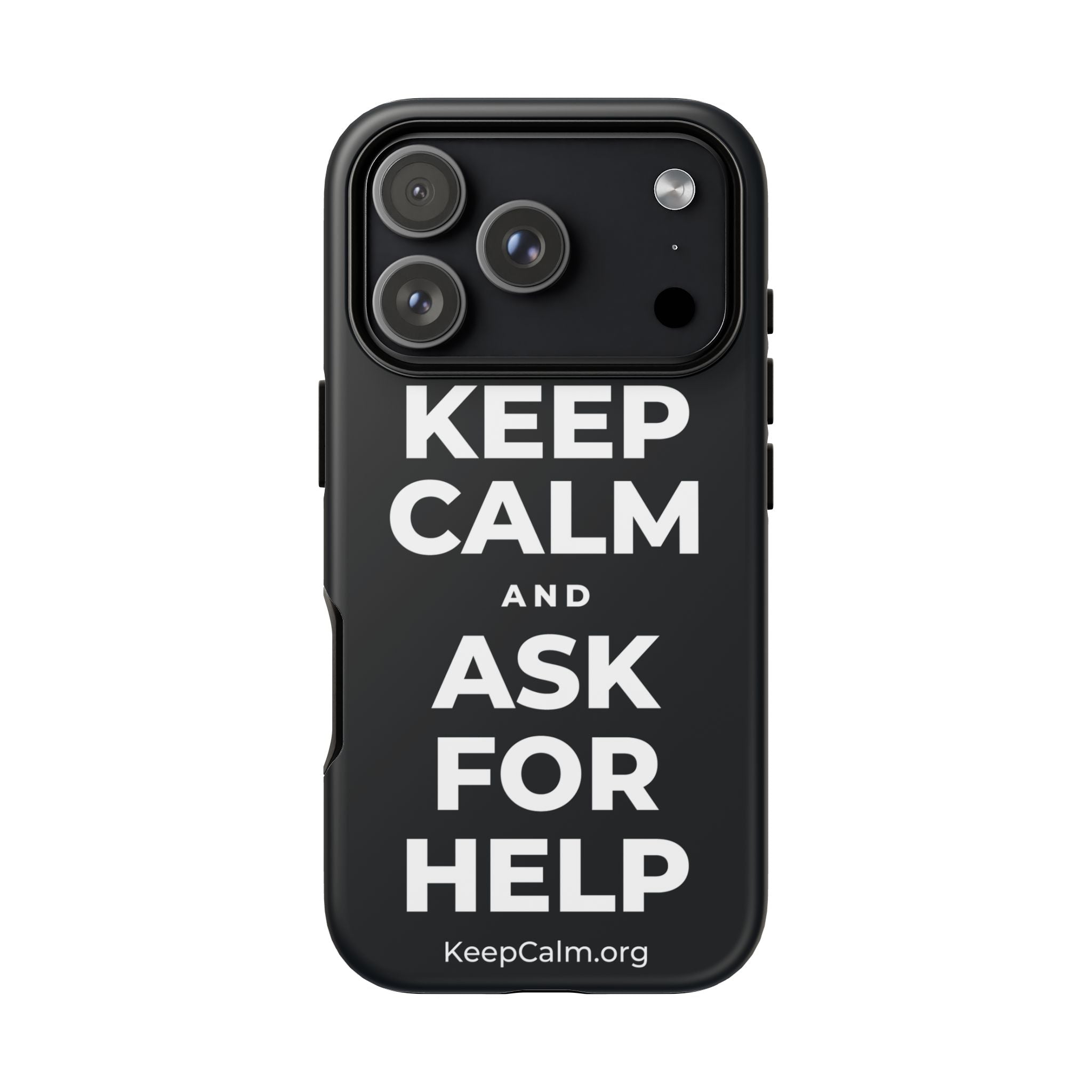 KEEP CALM AND ASK FOR HELP Phone Case (Dark)
