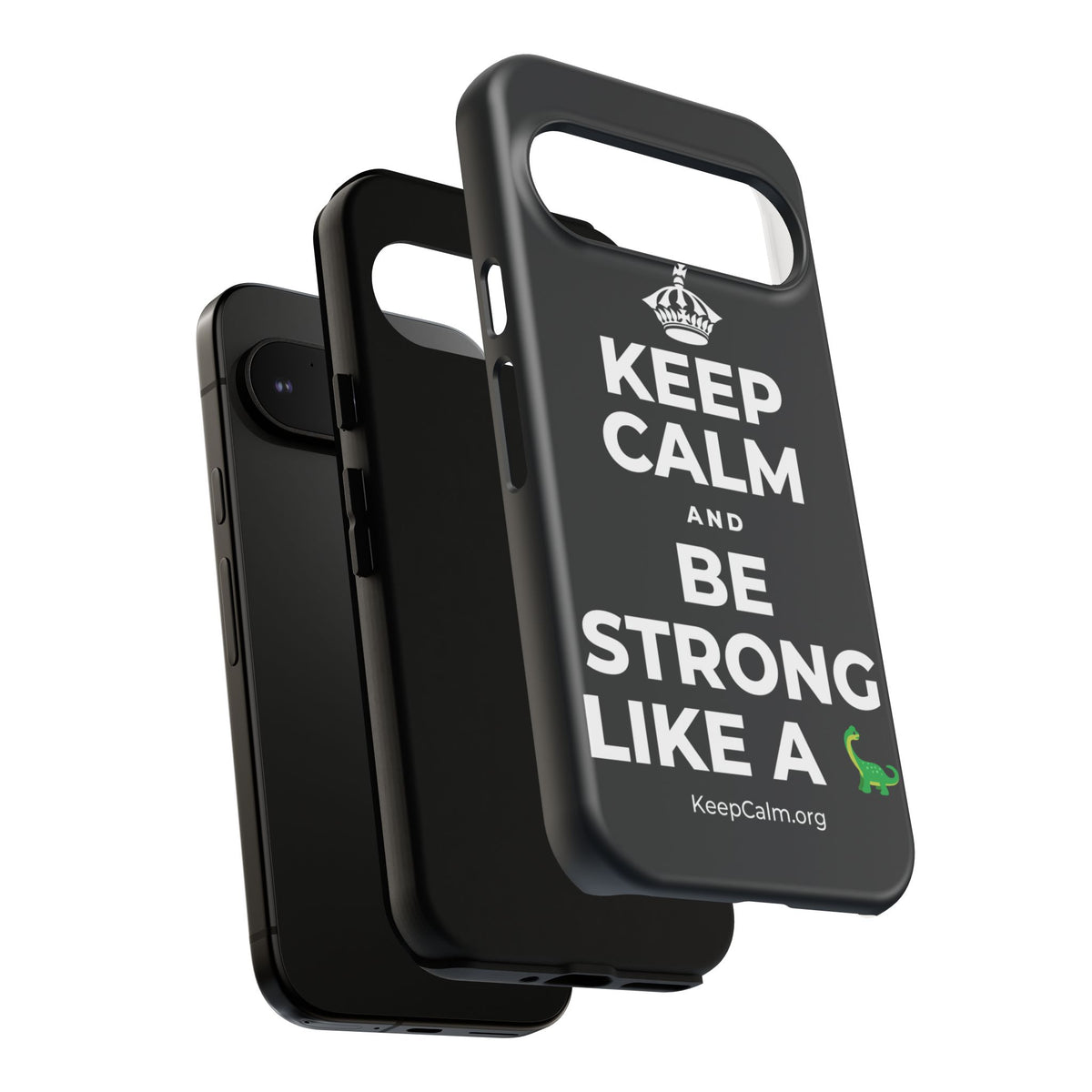 KEEP CALM AND BE STRONG LIKE A 🦕 Phone Case (Dark)