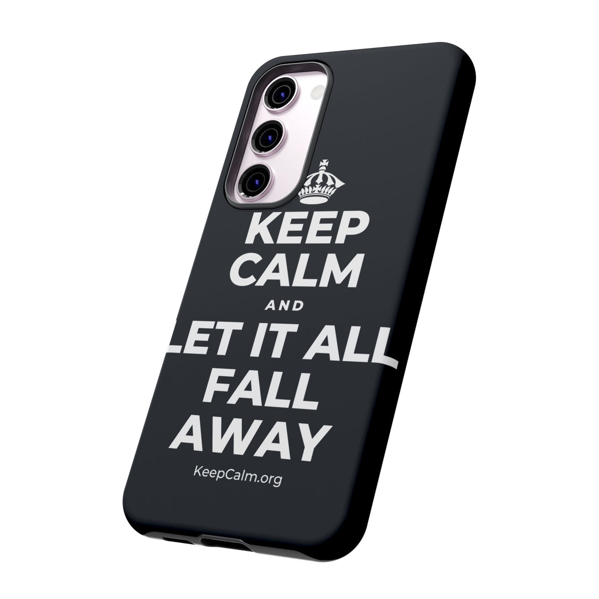 KEEP CALM AND LET IT ALL FALL AWAY Phone Case (Dark)