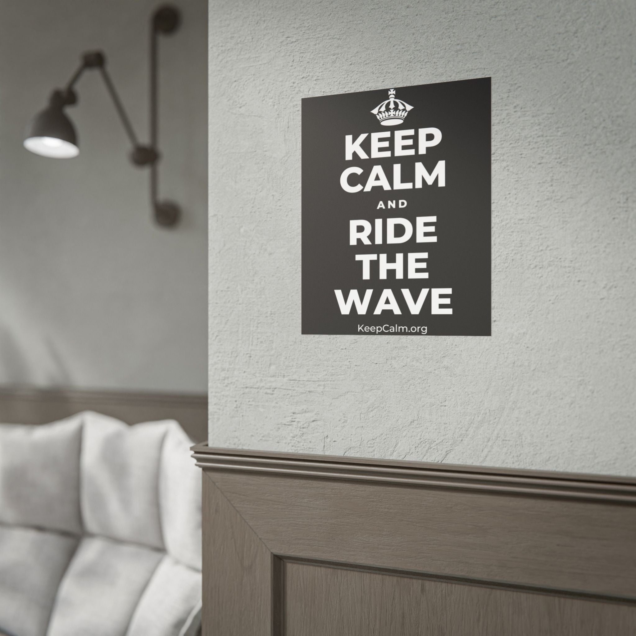KEEP CALM AND RIDE THE WAVE Poster