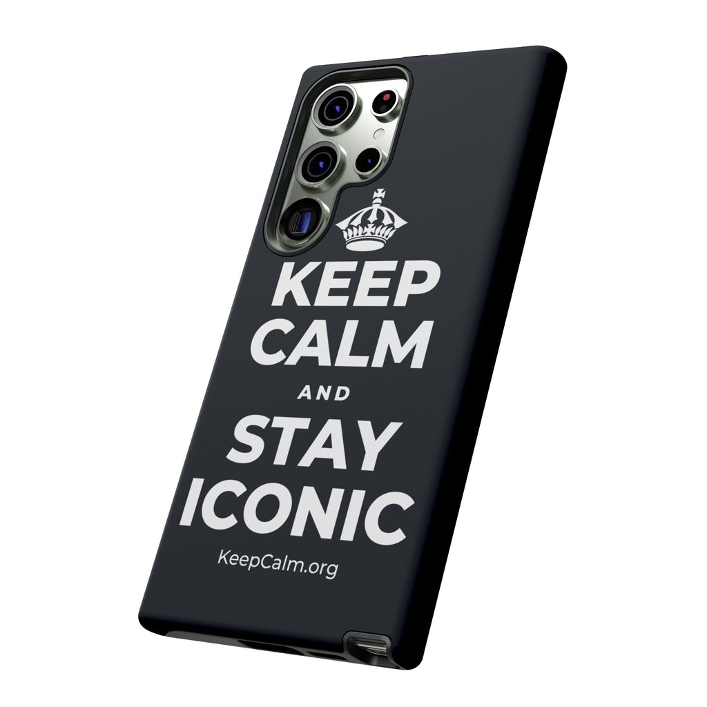 KEEP CALM AND STAY ICONIC Phone Case (Dark)