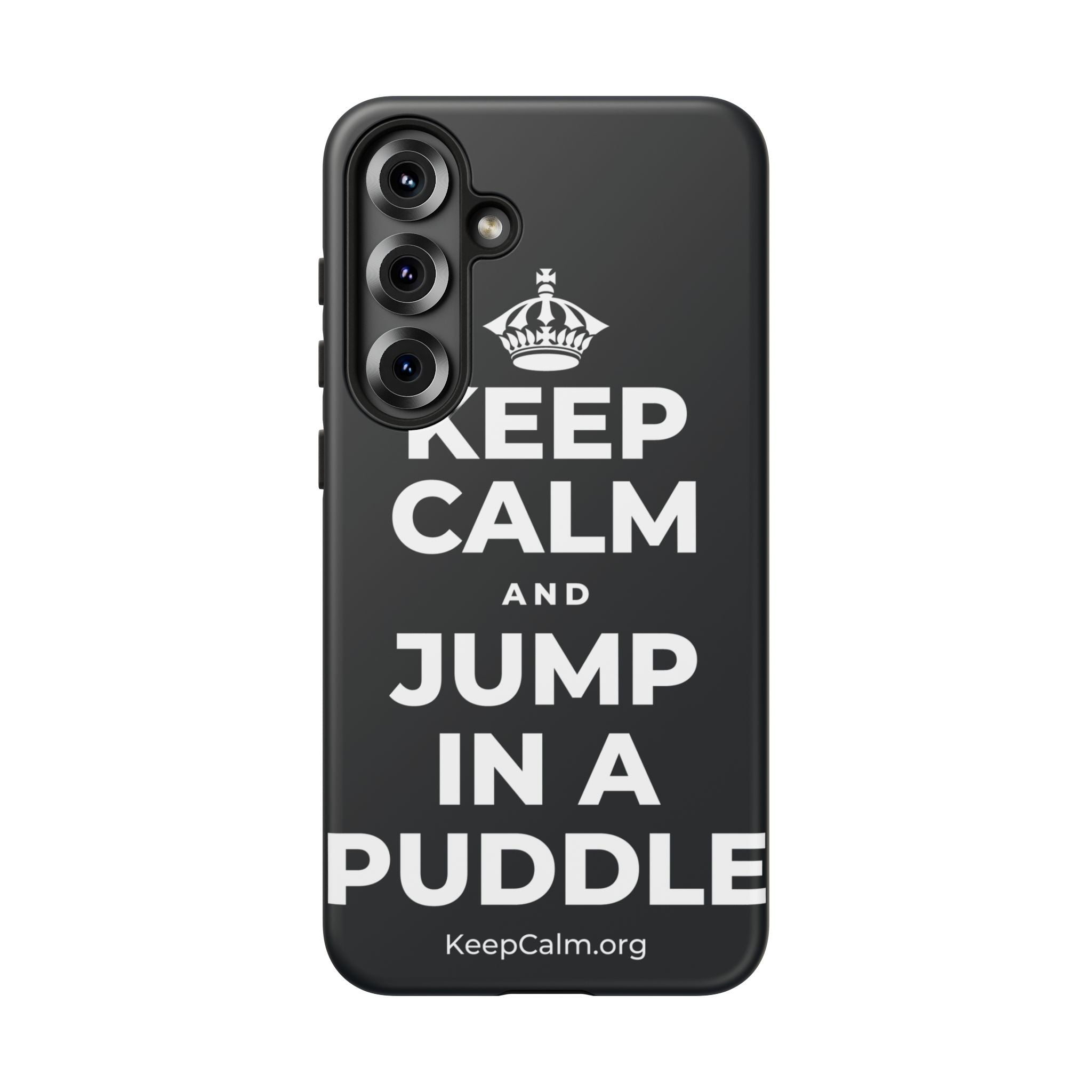 KEEP CALM AND JUMP IN A PUDDLE Phone Case (Dark)