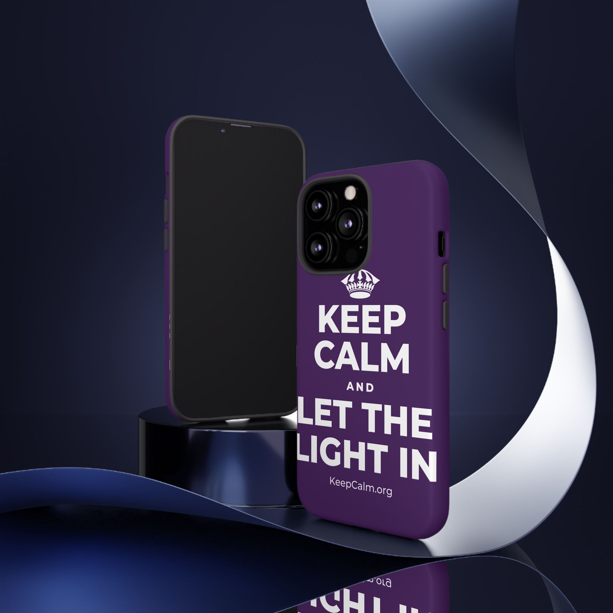 KEEP CALM AND LET THE LIGHT IN Phone Case