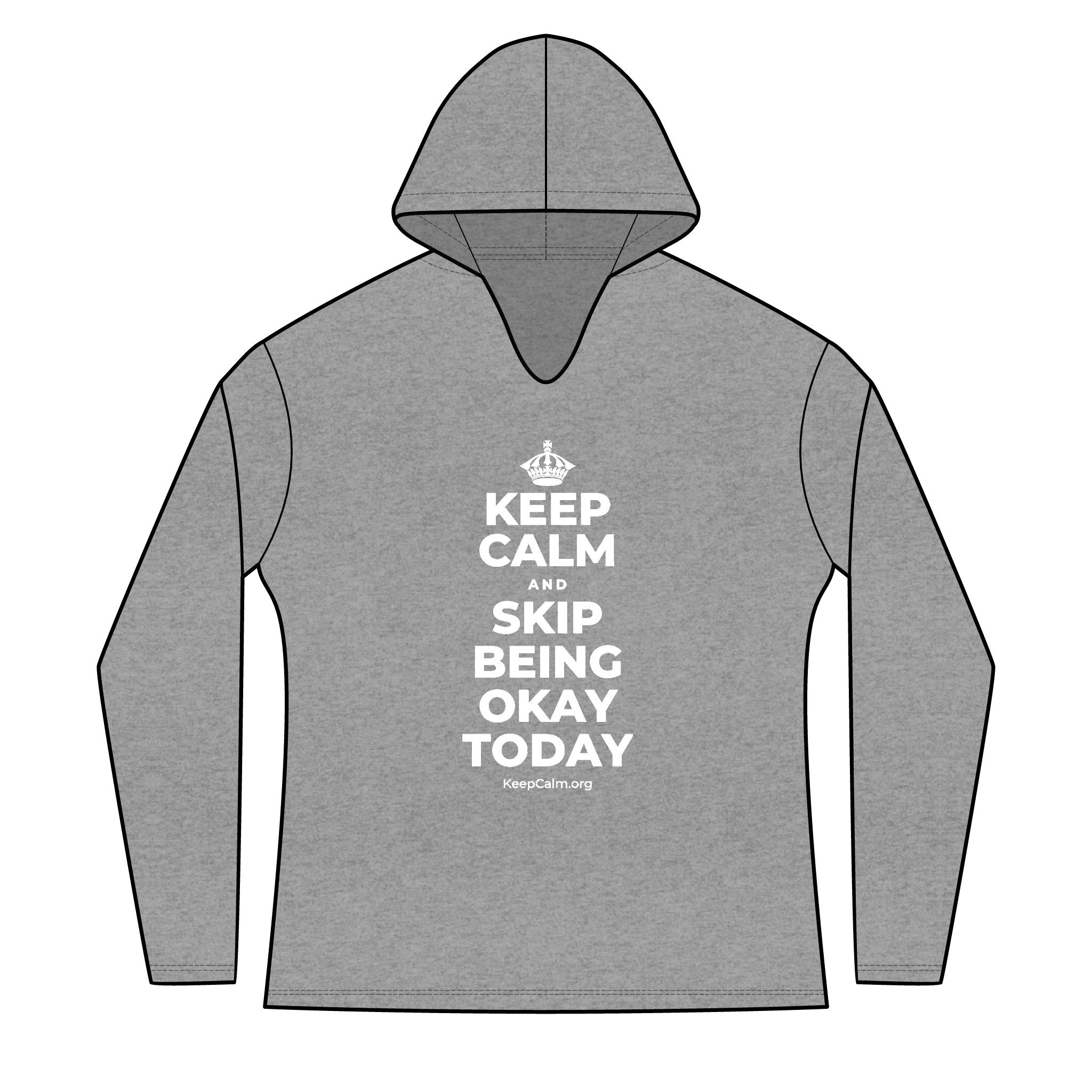 KEEP CALM AND SKIP BEING OKAY TODAY Women's Long Sleeve Hoodie