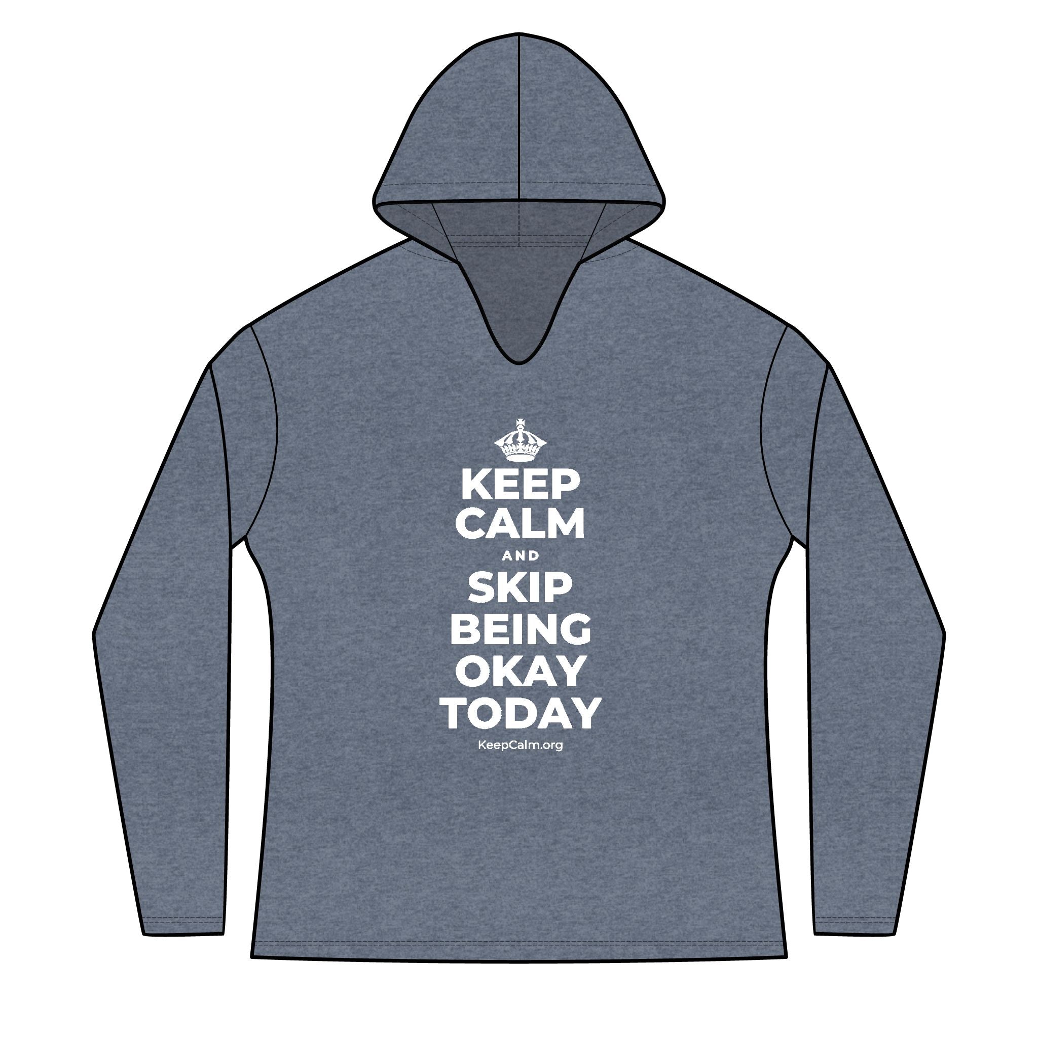 KEEP CALM AND SKIP BEING OKAY TODAY Women's Long Sleeve Hoodie